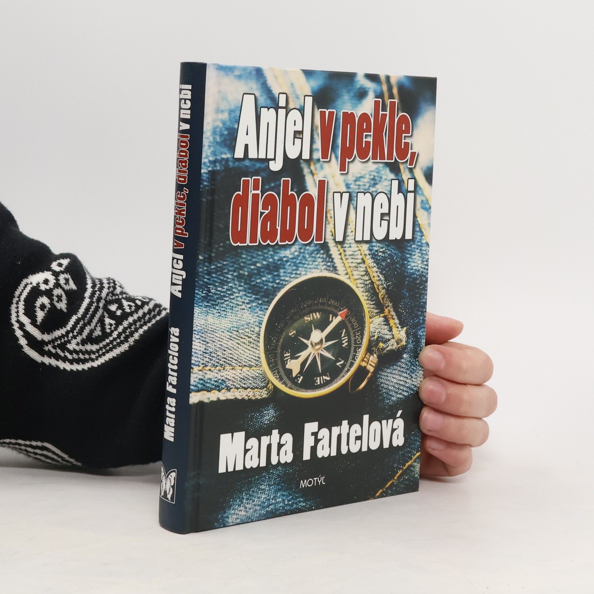 Marta Fartelová Anjel v pekle, diabol v nebi