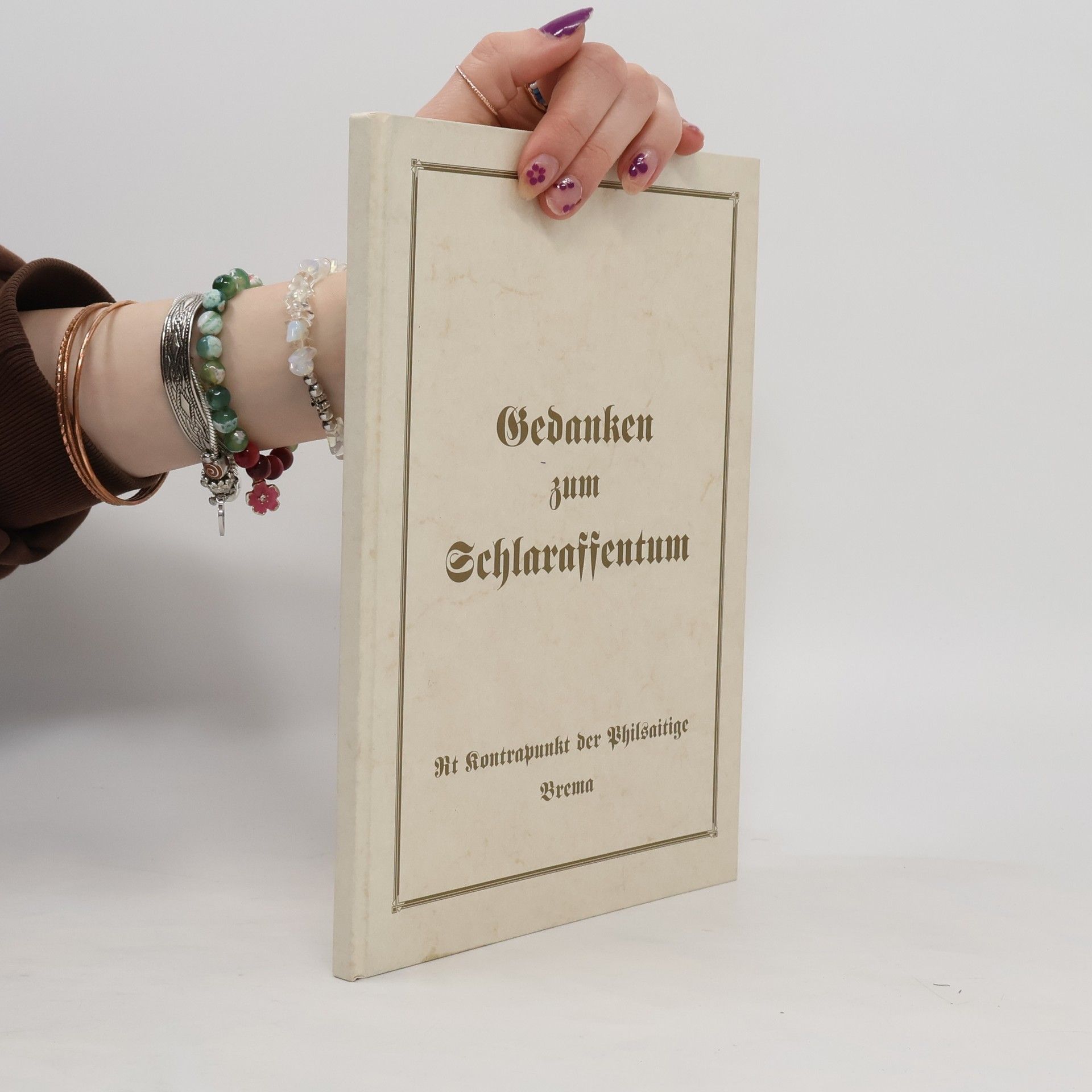 Autorenkollektiv Gedanken zum Schlaraffentum