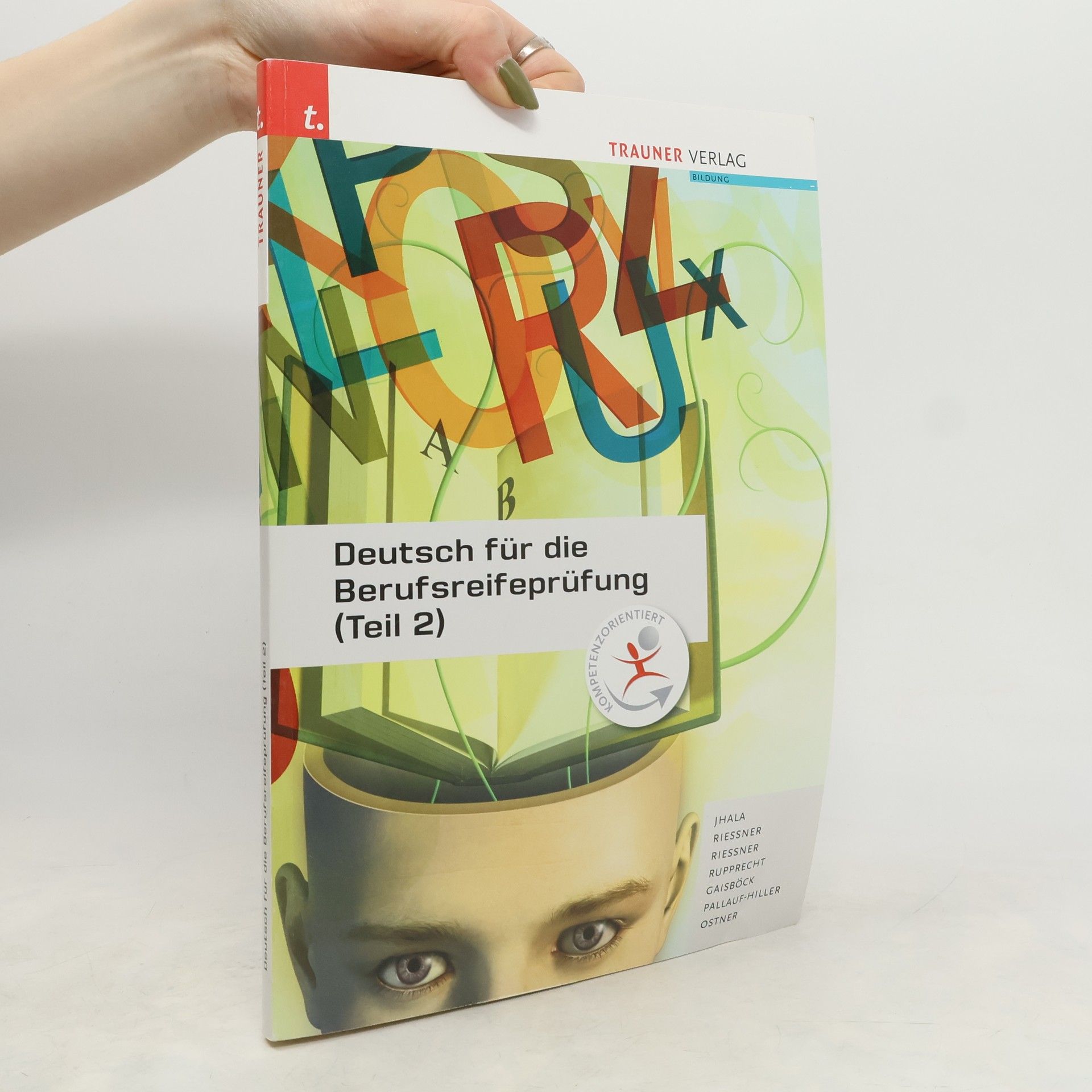 Amar Jhala Deutsch für die Berufsreifeprüfung (Teil 2)