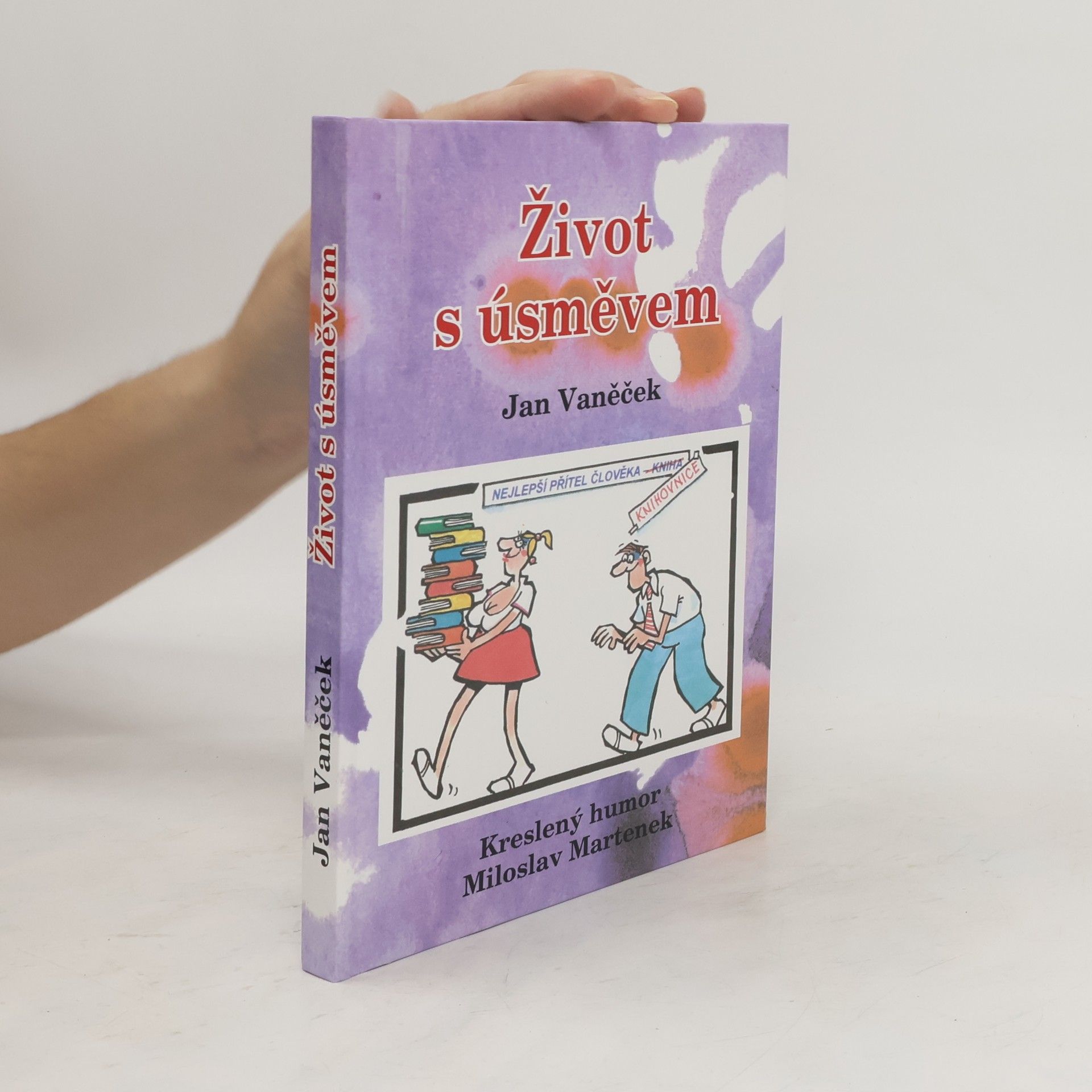 Jan Vaněček Život s úsměvem