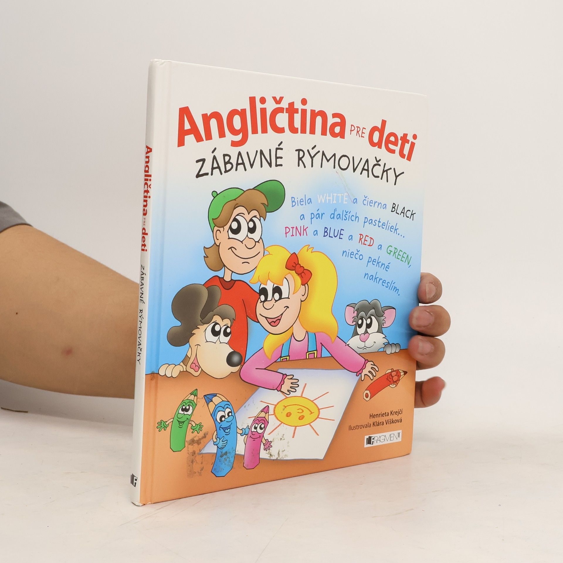 Henrieta Krejčí Angličtina pre deti: Zábavné rýmovačky