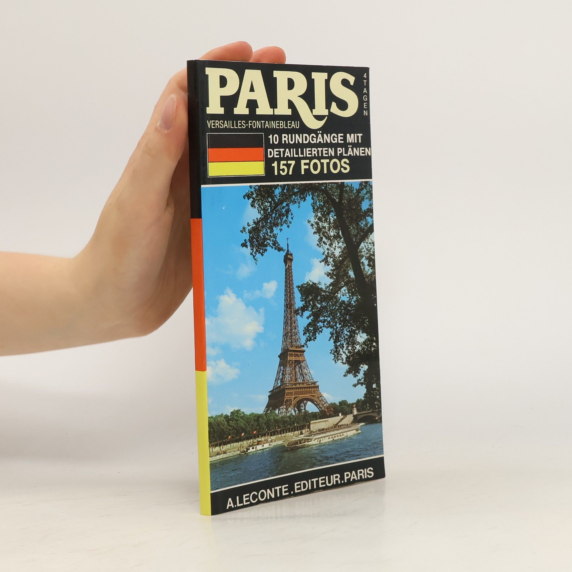 Collectif d'auteurs Paris in vier Tagen