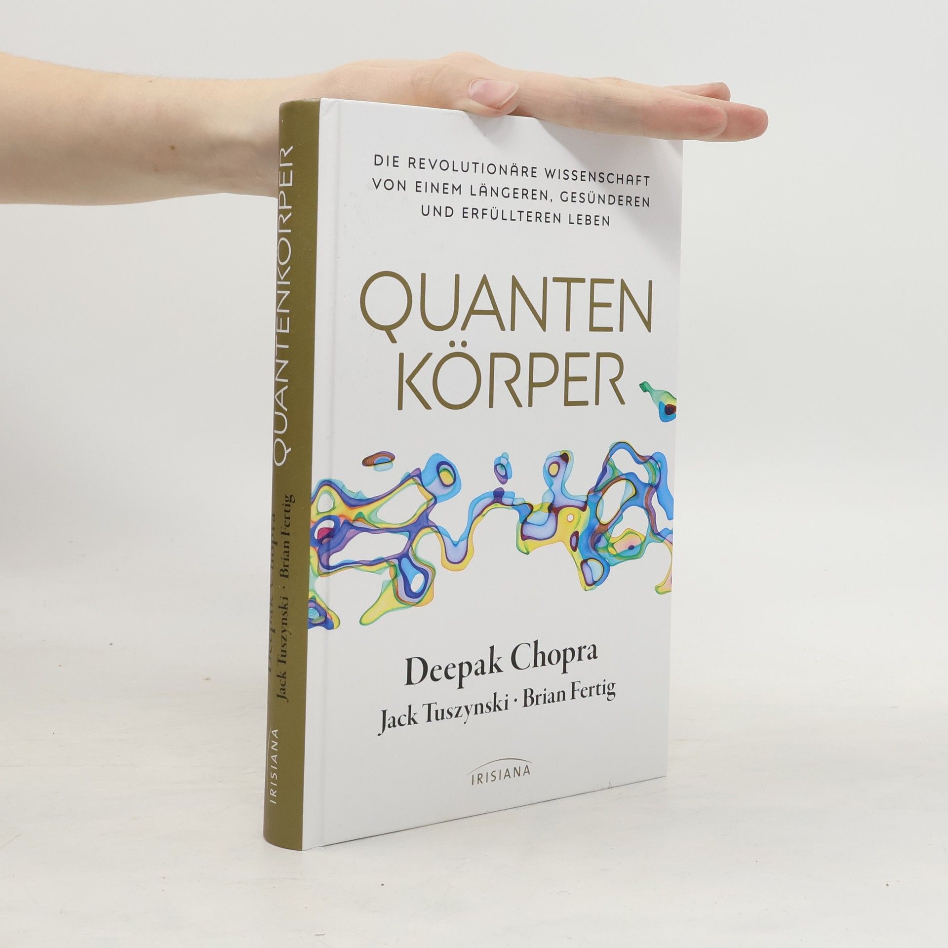 Deepak Chopra Quantenkörper