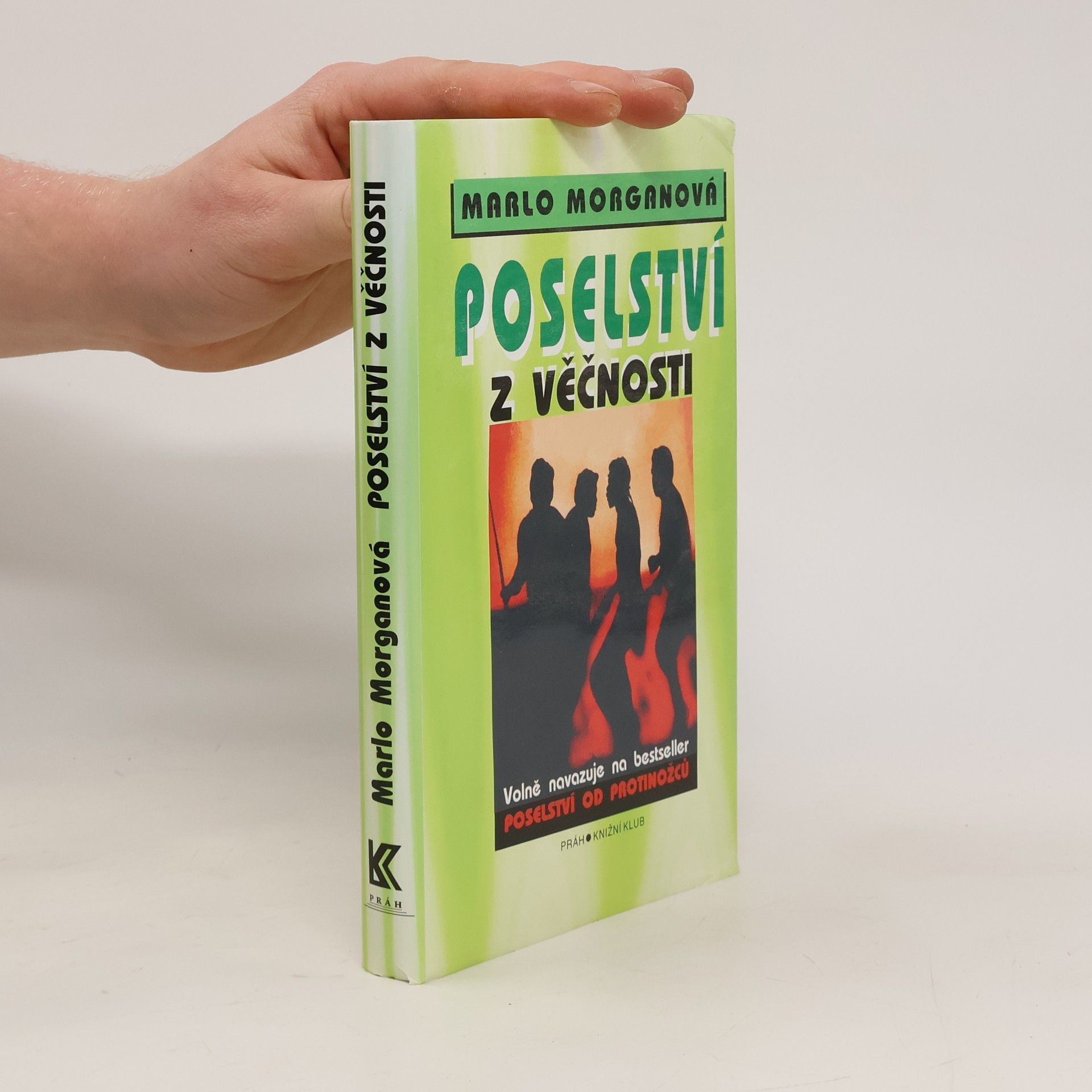 Marlo Morgan Poselství z Věčnosti
