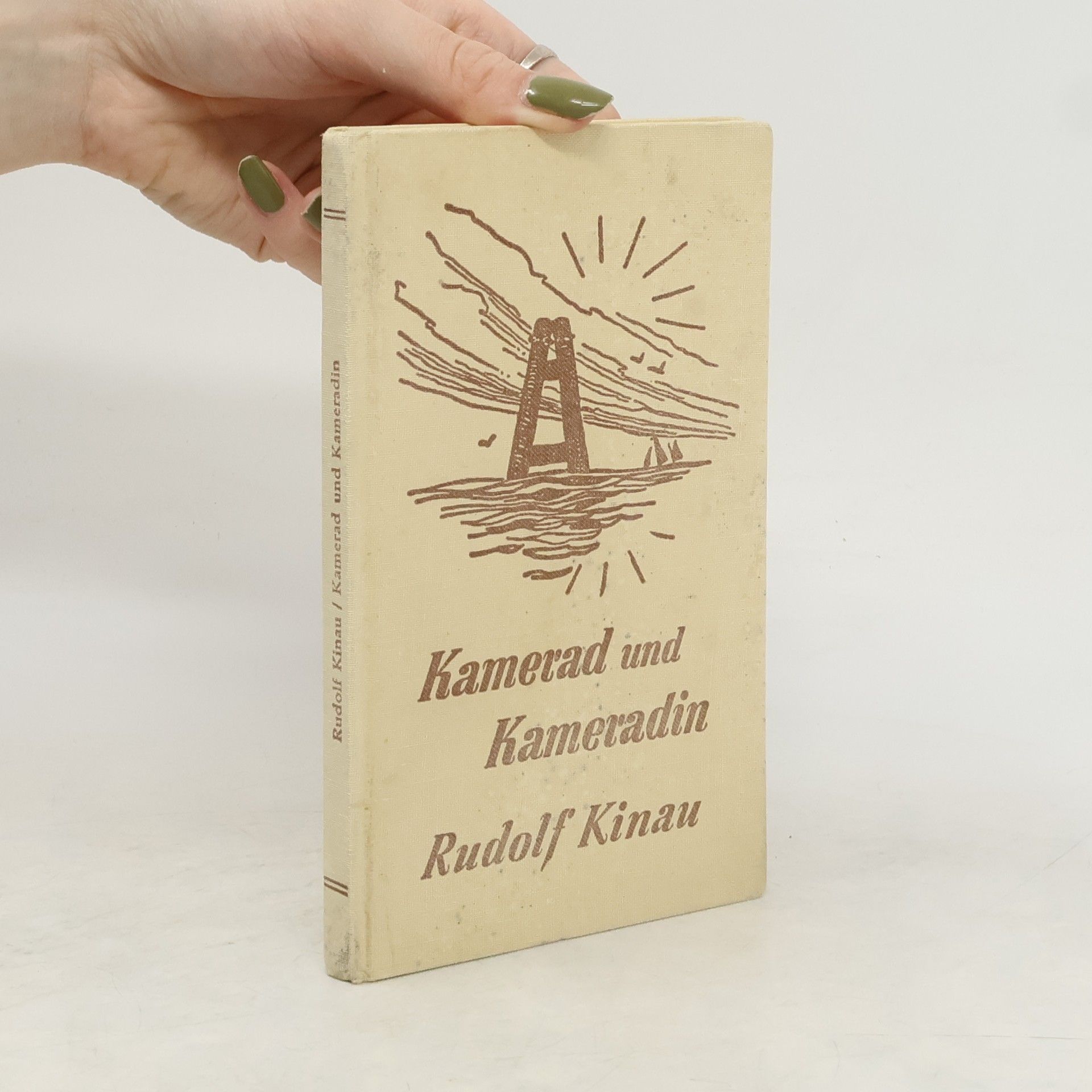 Rudolf Kinau Kamerad und Kameradin