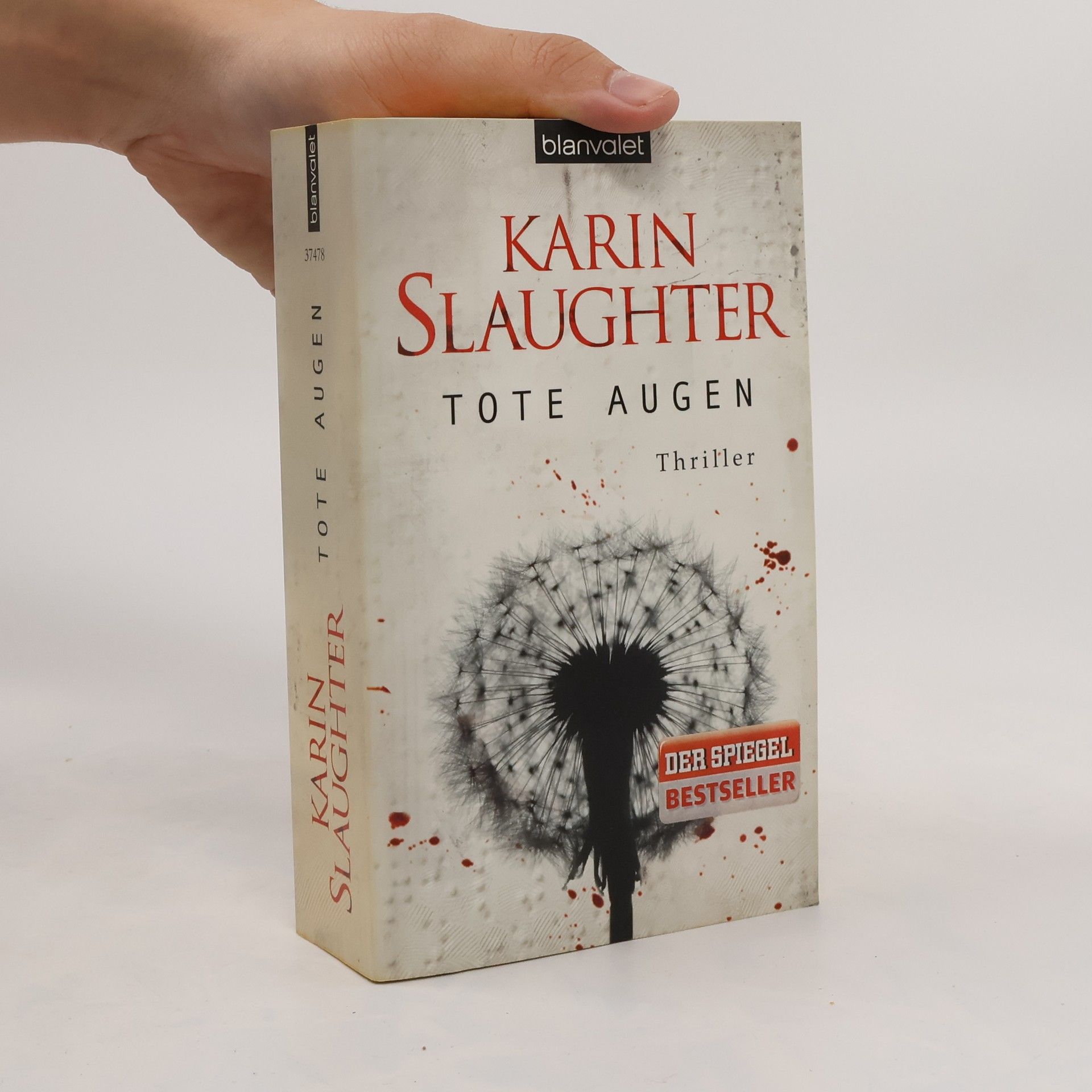 Karin Slaughter Tote Augen