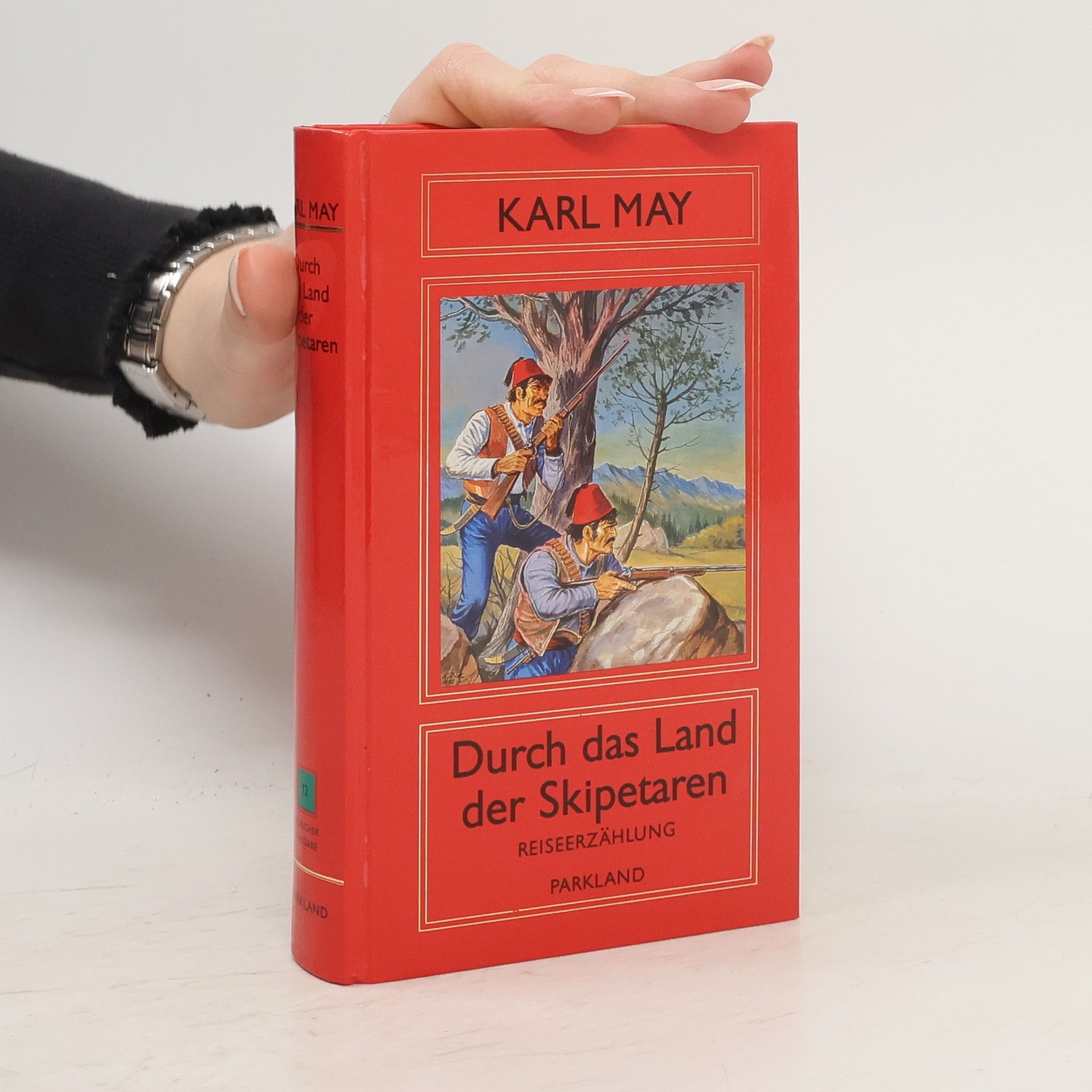 Karel May Durch das Land der Skipetaren