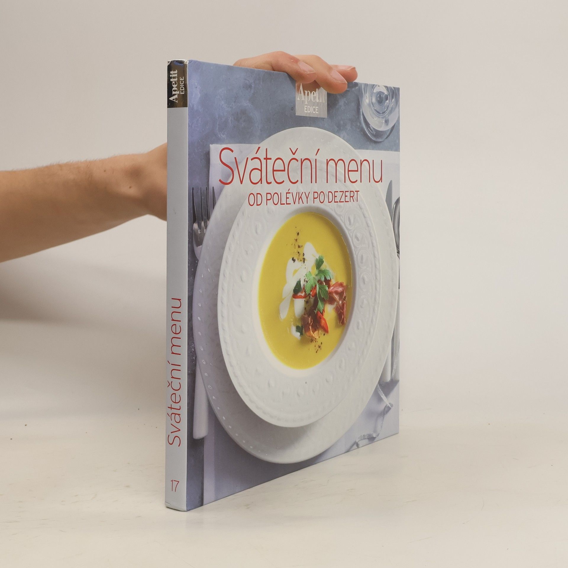 kolektiv Sváteční menu od polévky po dezert