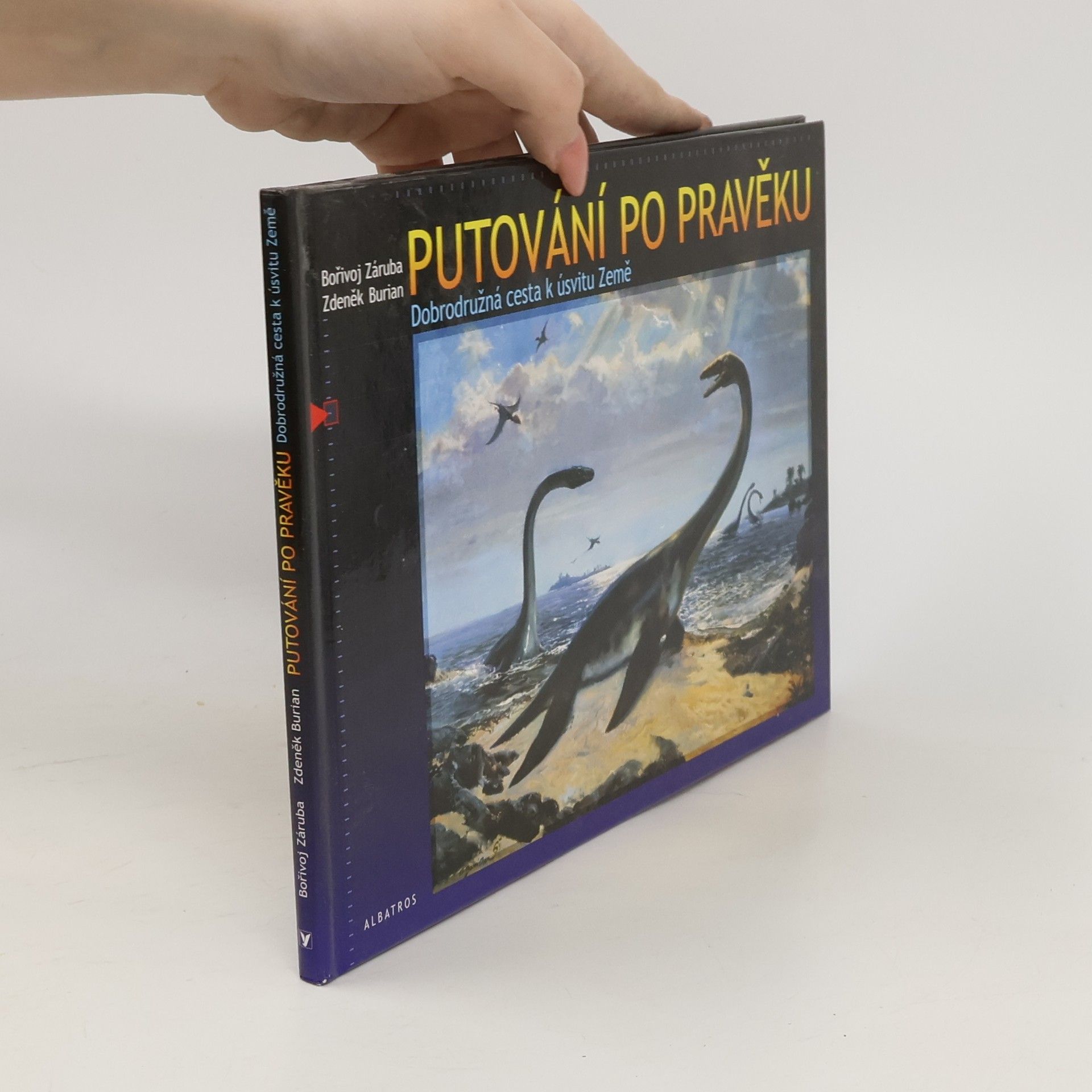 Putování po pravěku. Dobrodružná cesta k úsvitu Země