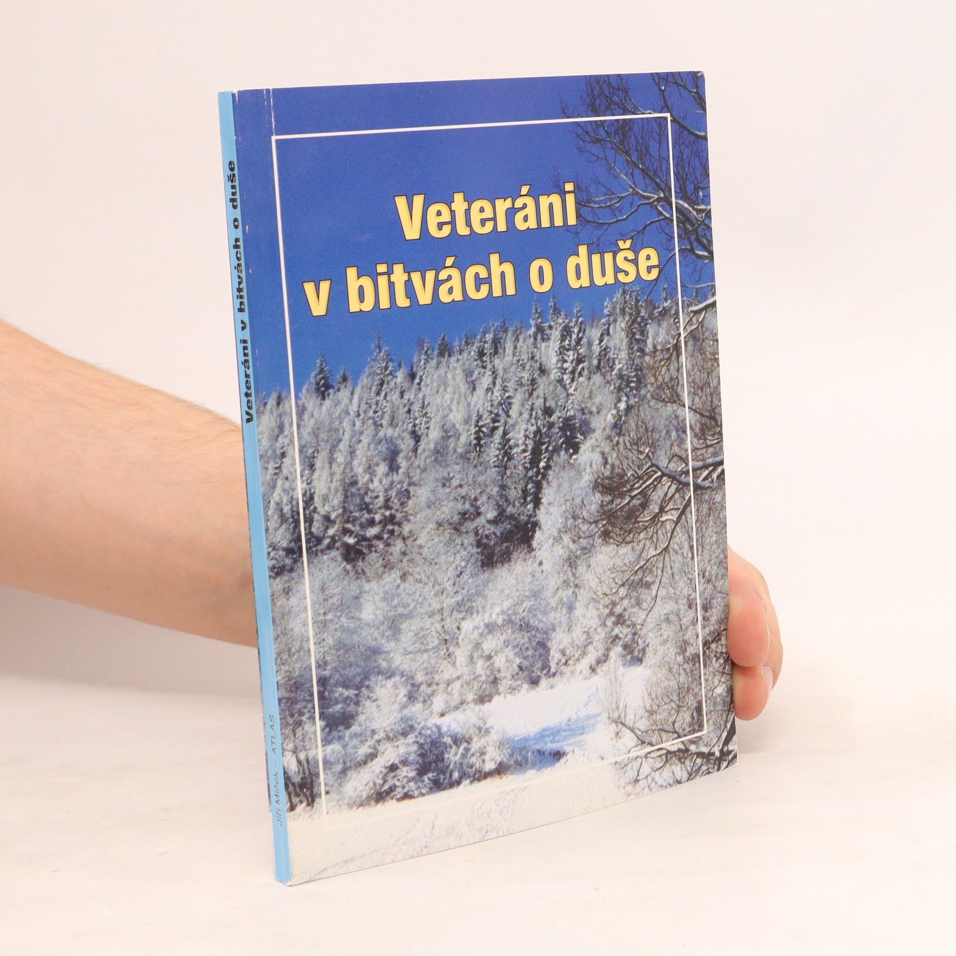 Autorenkollektiv Veteráni v bitvách o duše