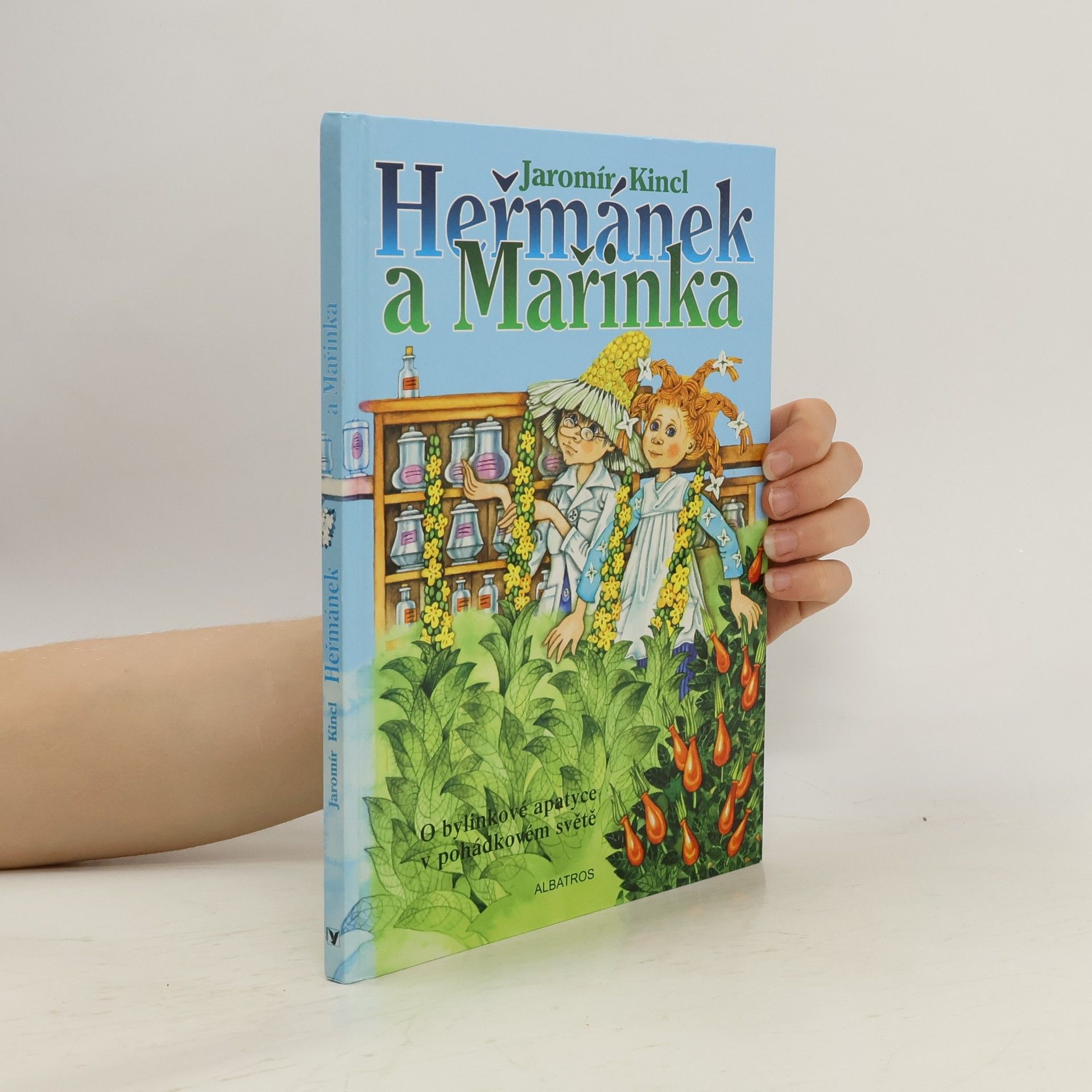 Jaromír Kincl Heřmánek a Mařinka