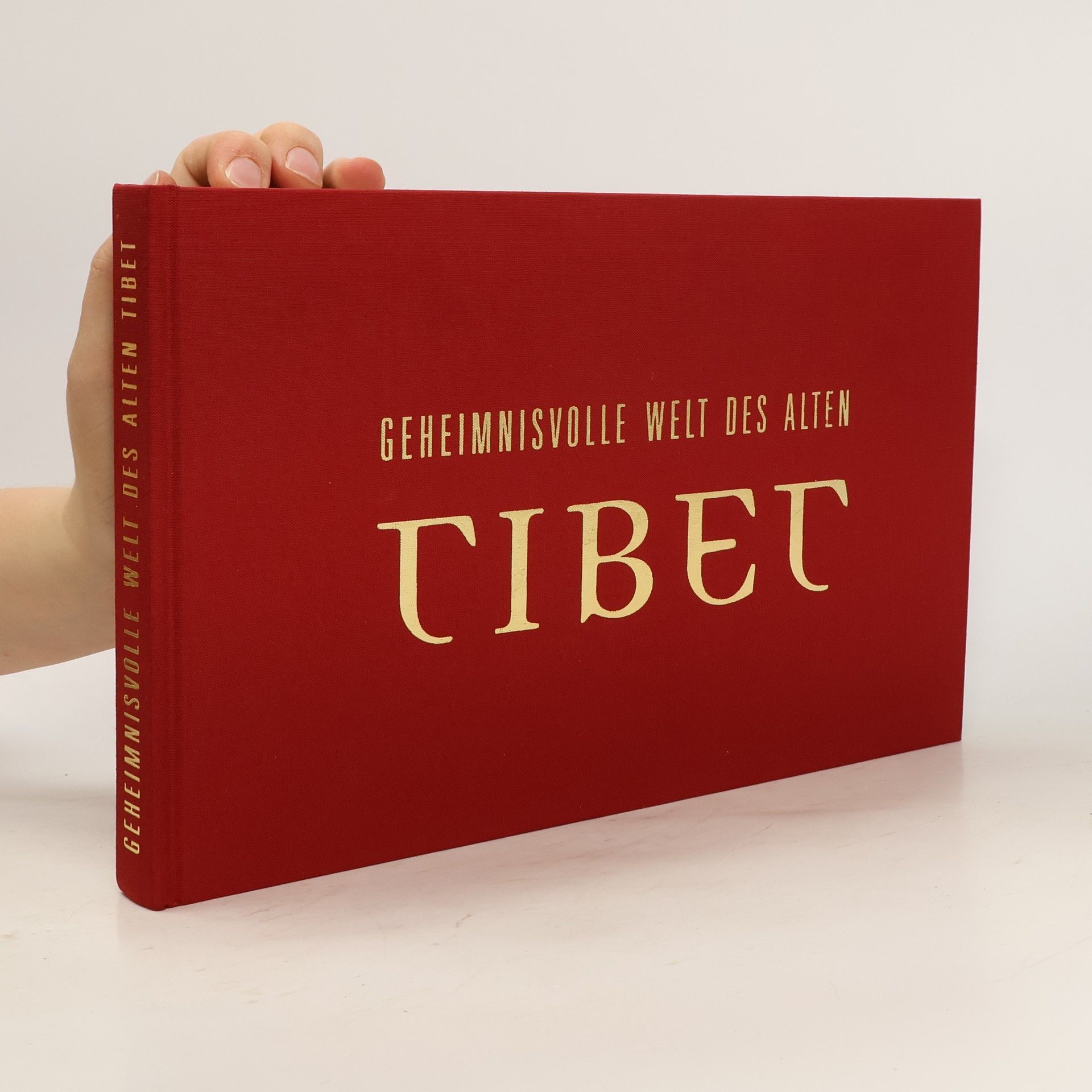 Gerhardt W. Schuster Geheimnisvolle Welt des Alten Tibet