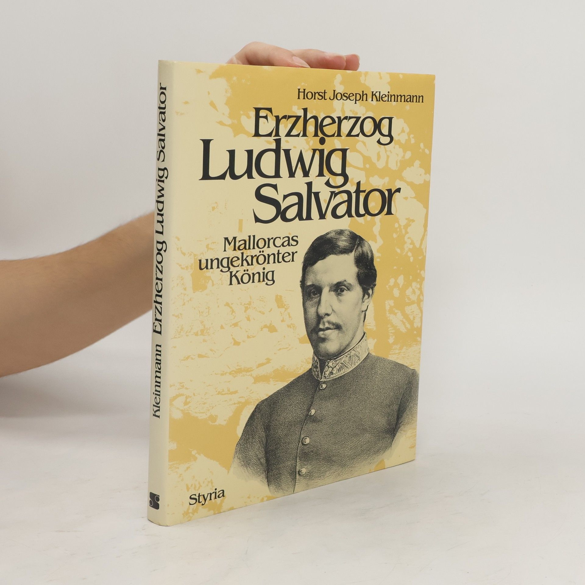Horst Joseph Kleinmann Erzherzog Ludwig Salvator
