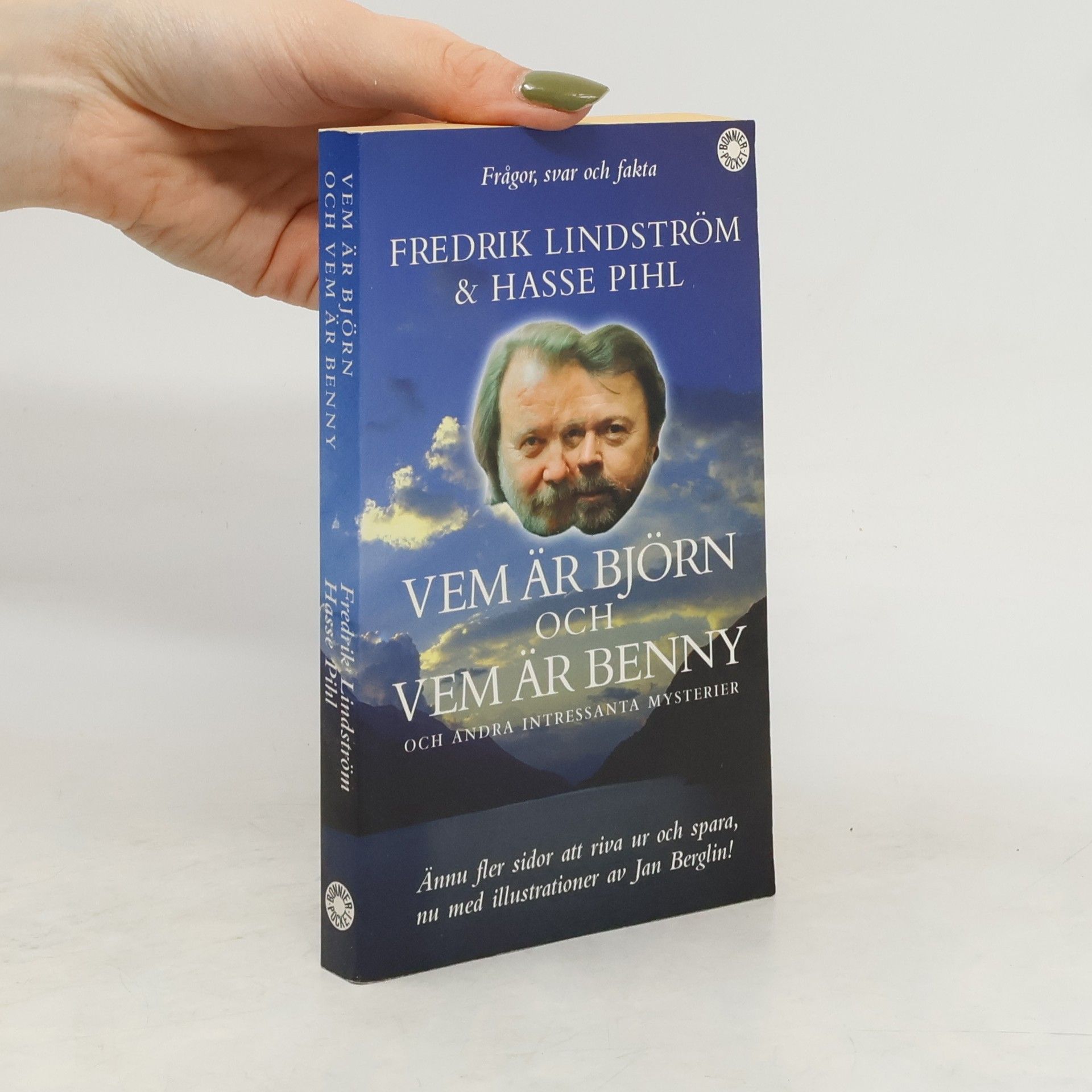Fredrik Lindström Vem är Björn och vem är Benny och andra intressanta mysterier