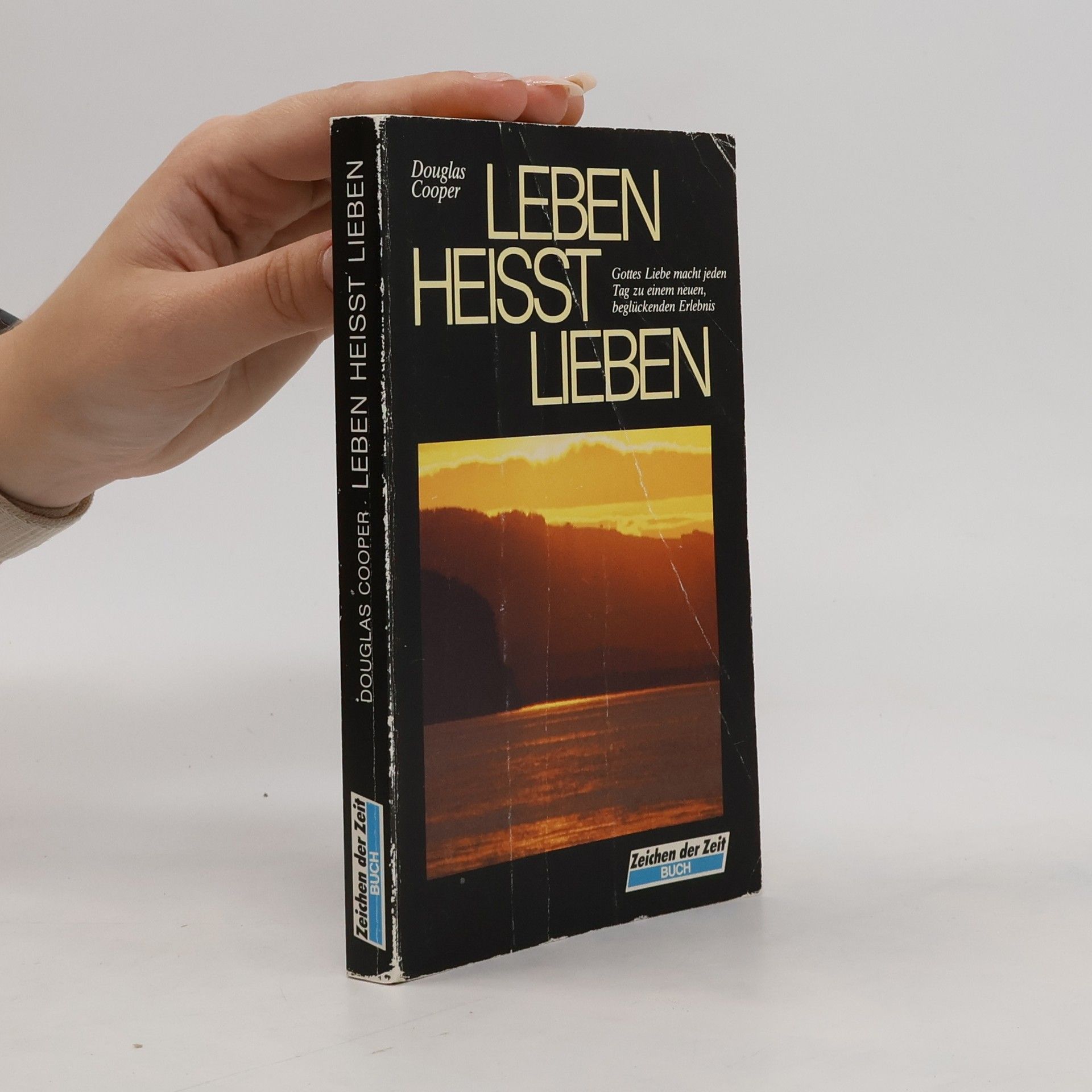 Douglas Cooper Leben heisst lieben