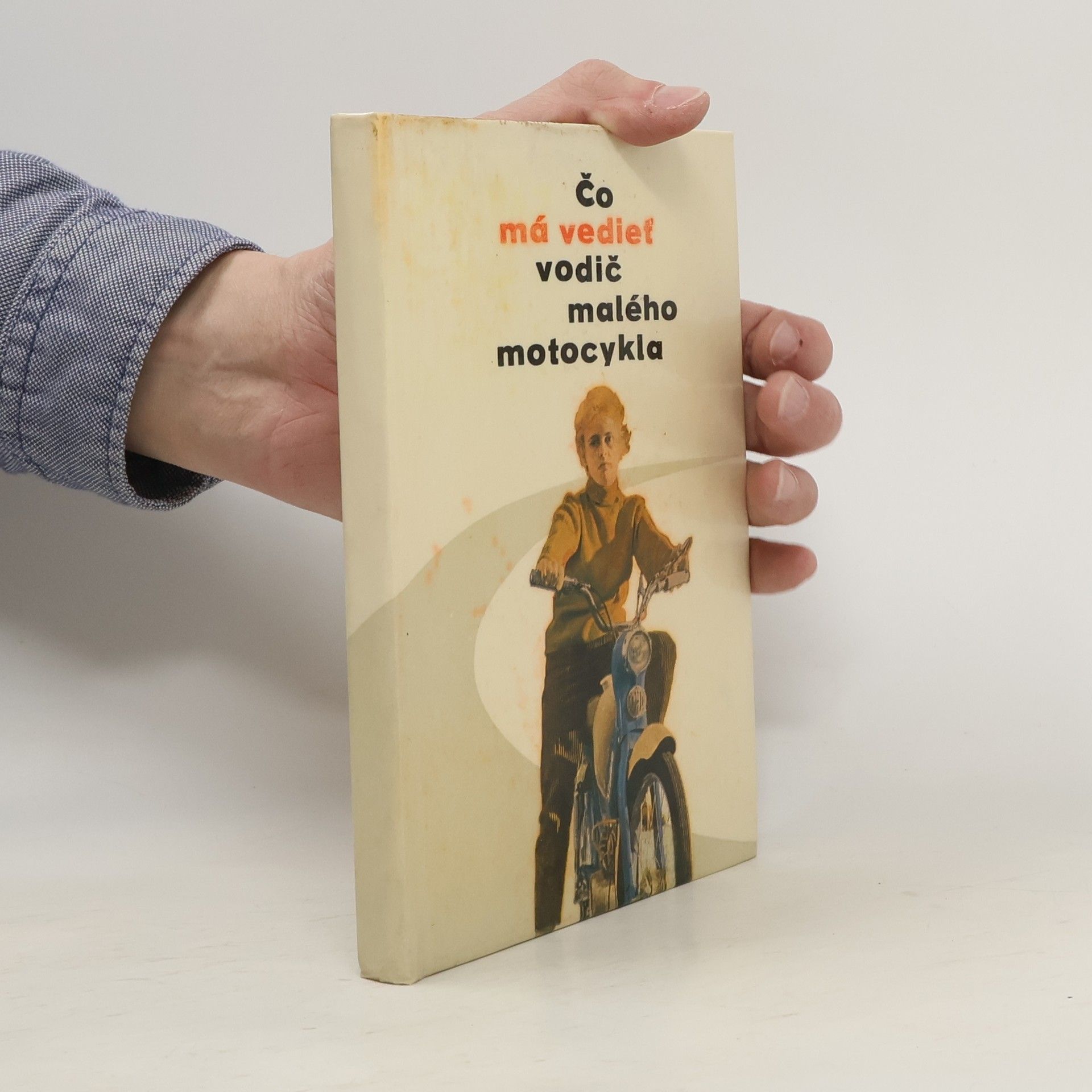 Cyril Fedeleš Čo má vedieť vodič malého motocykla