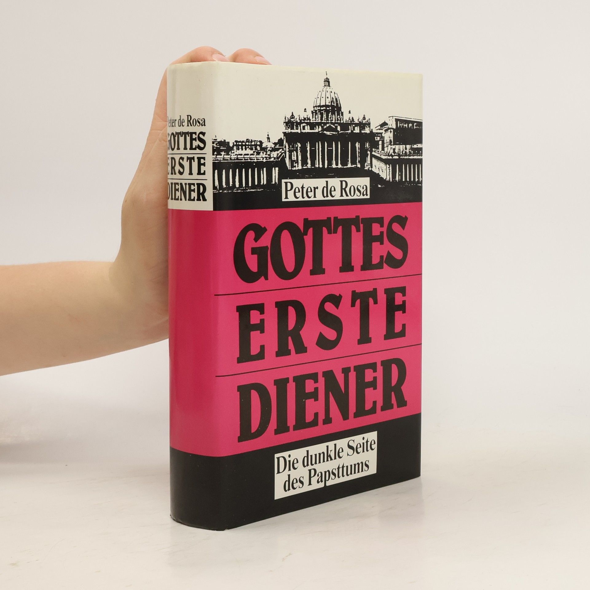 Peter De Rosa Gottes erste Diener