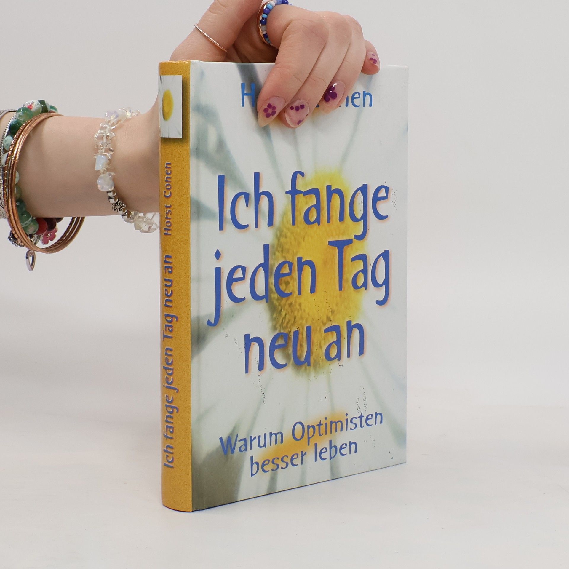 Horst Conen Ich fange jeden Tag neu an
