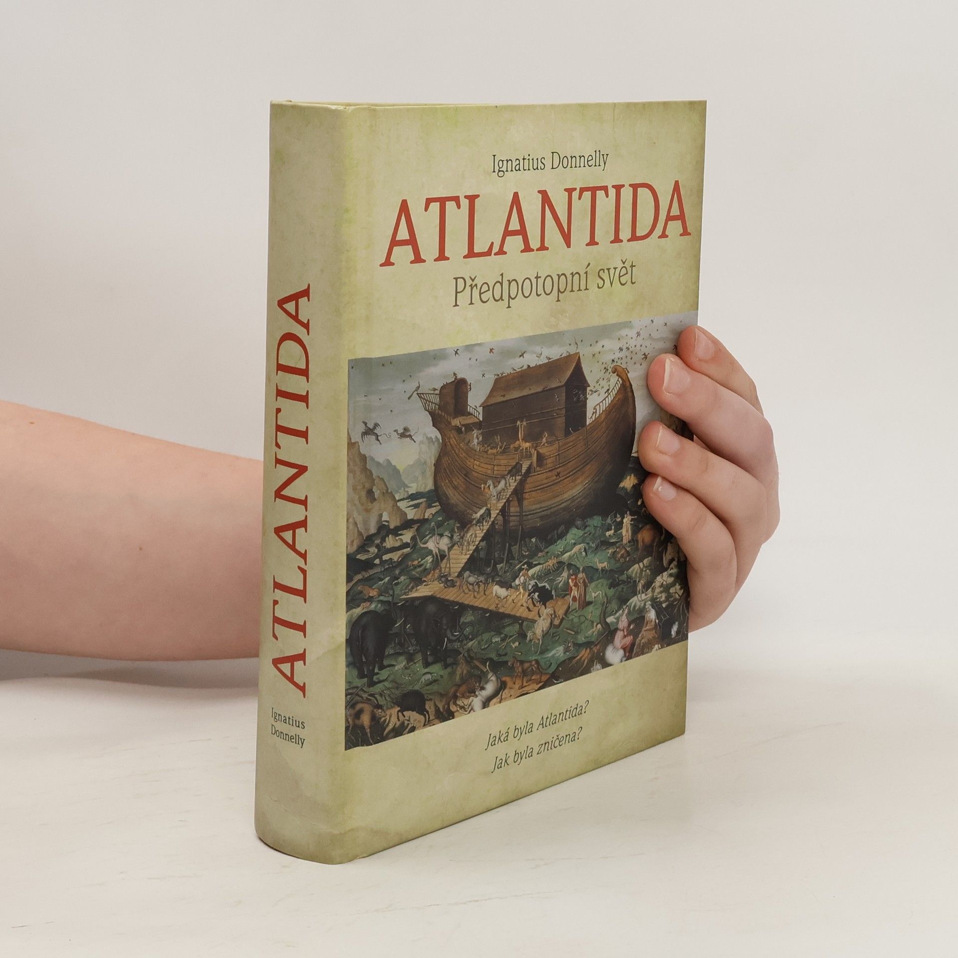 Ignatius L. Donnelly Atlantida. Předpotopní svět