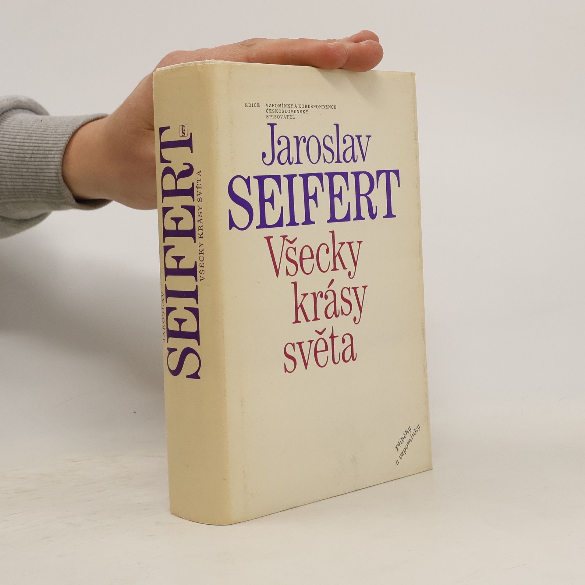 Jaroslav Seifert Všecky krásy světa