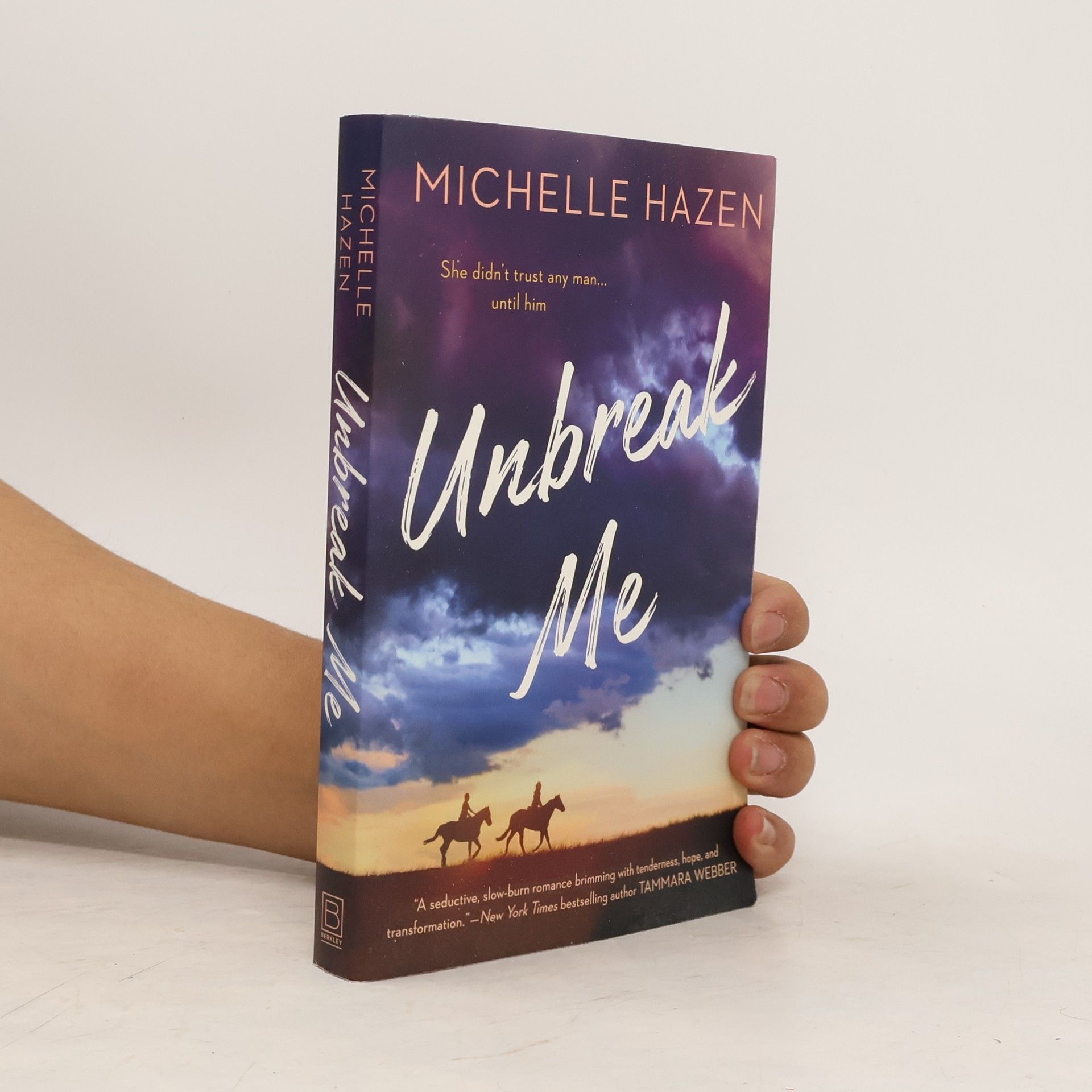 Michelle Hazen Unbreak Me