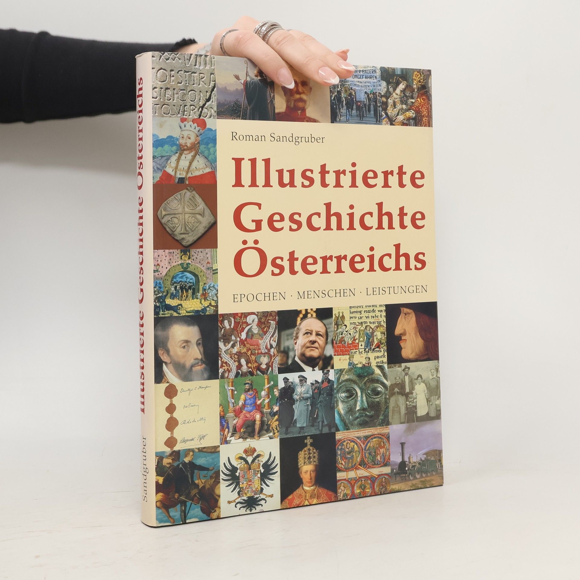 Roman Sandgruber Illustrierte Geschichte Österreichs