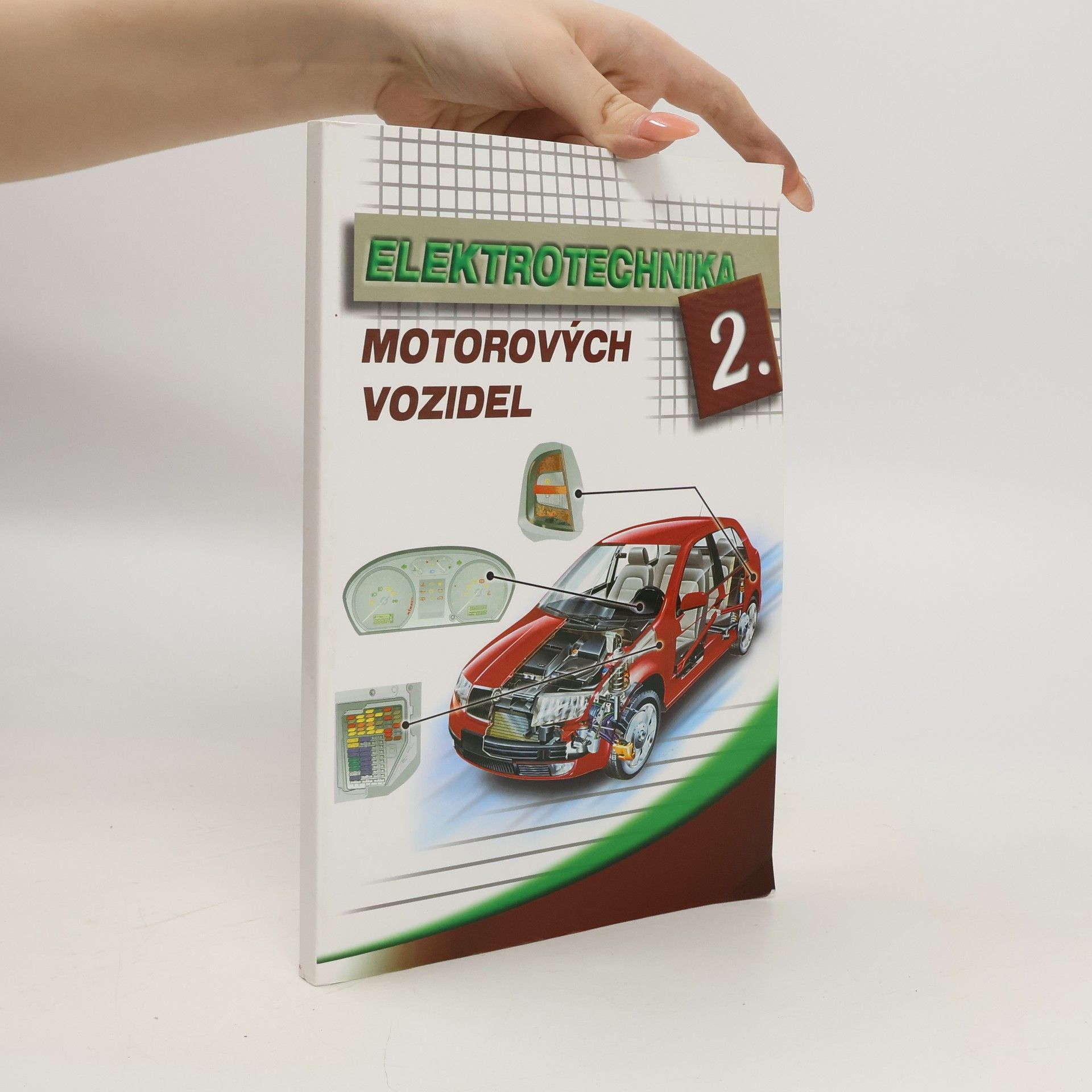 Autorenkollektiv Elektrotechnika motorových vozidel 2.