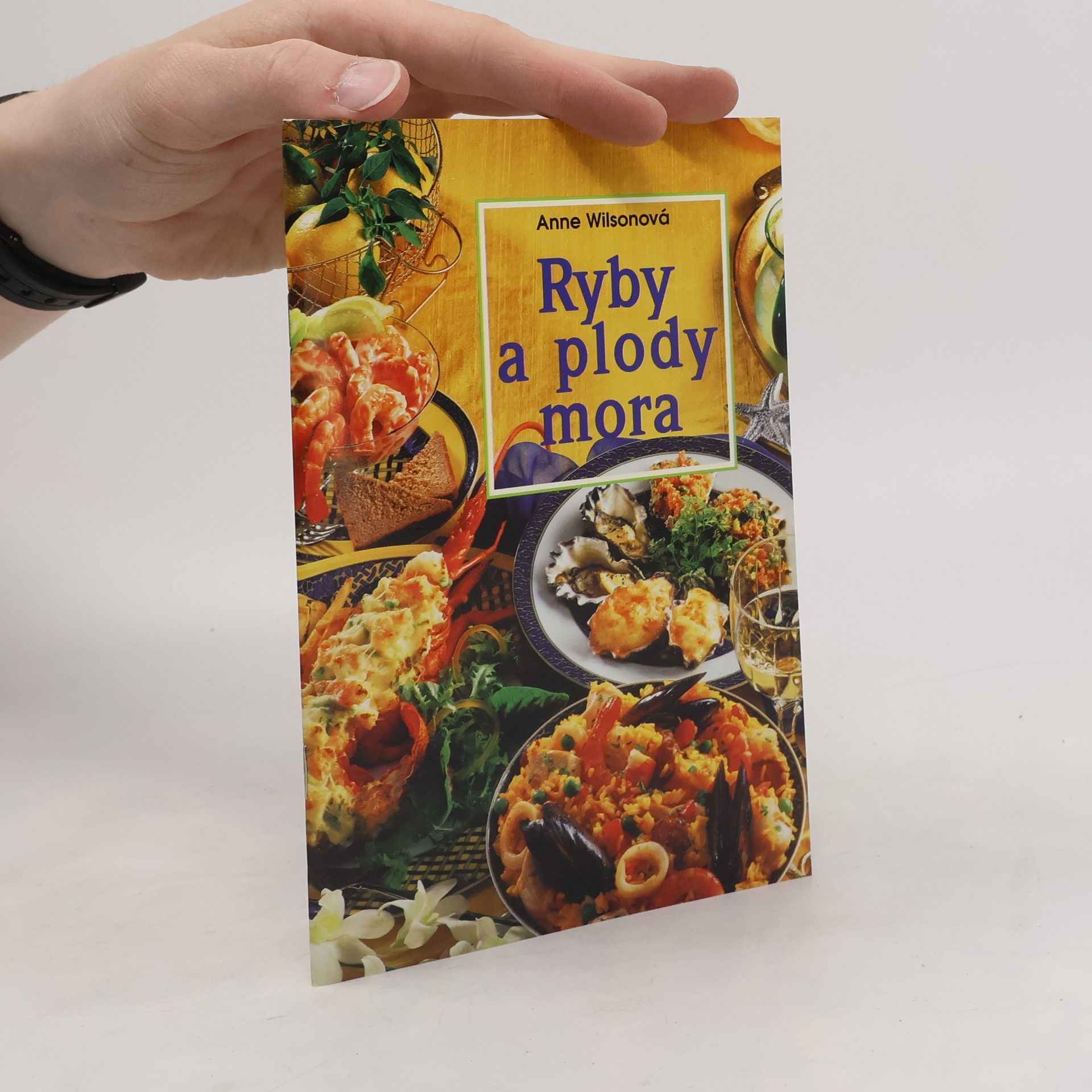Anne Wilson Ryby a plody mora