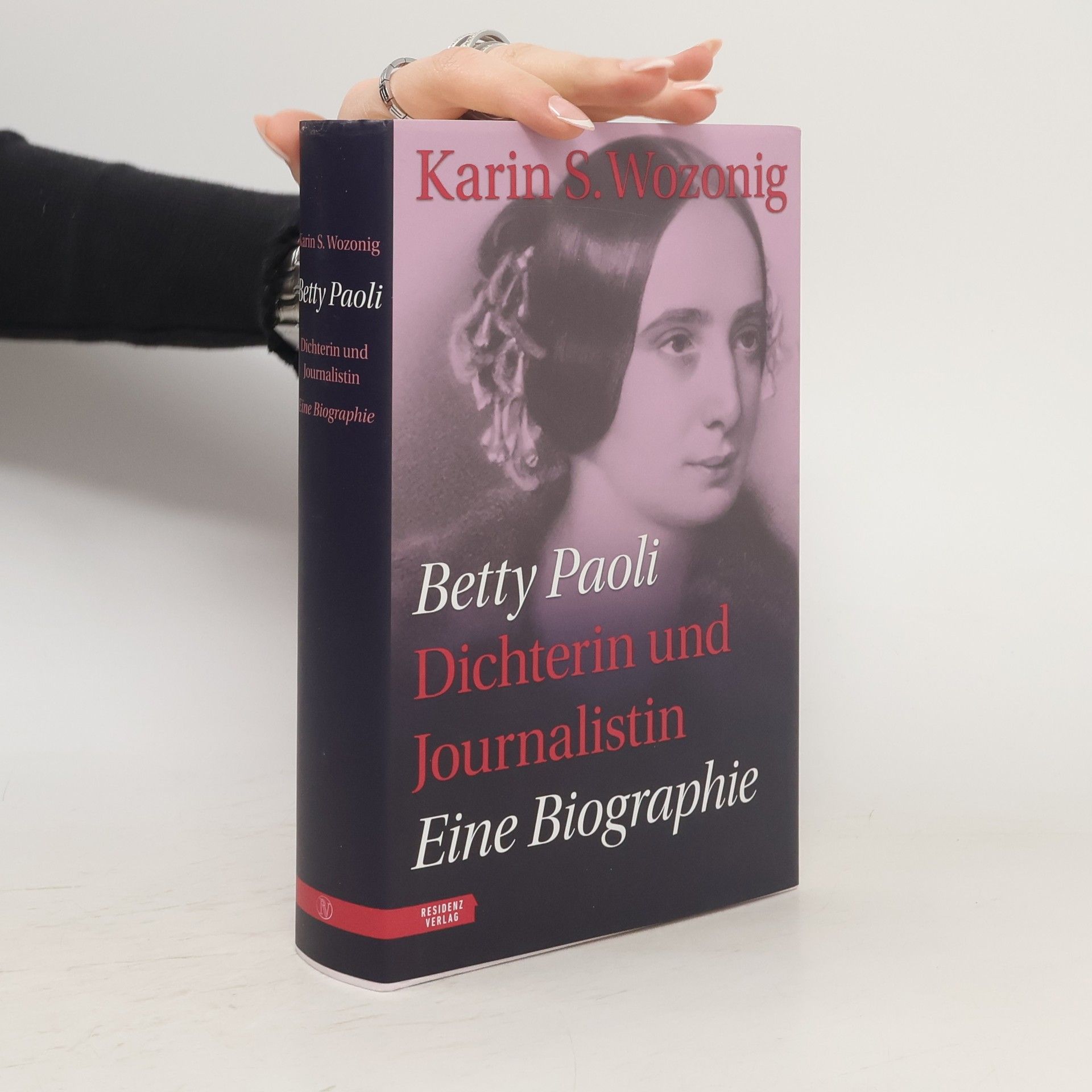 Karin S. Wozonig Betty Paoli - Dichterin und Journalistin