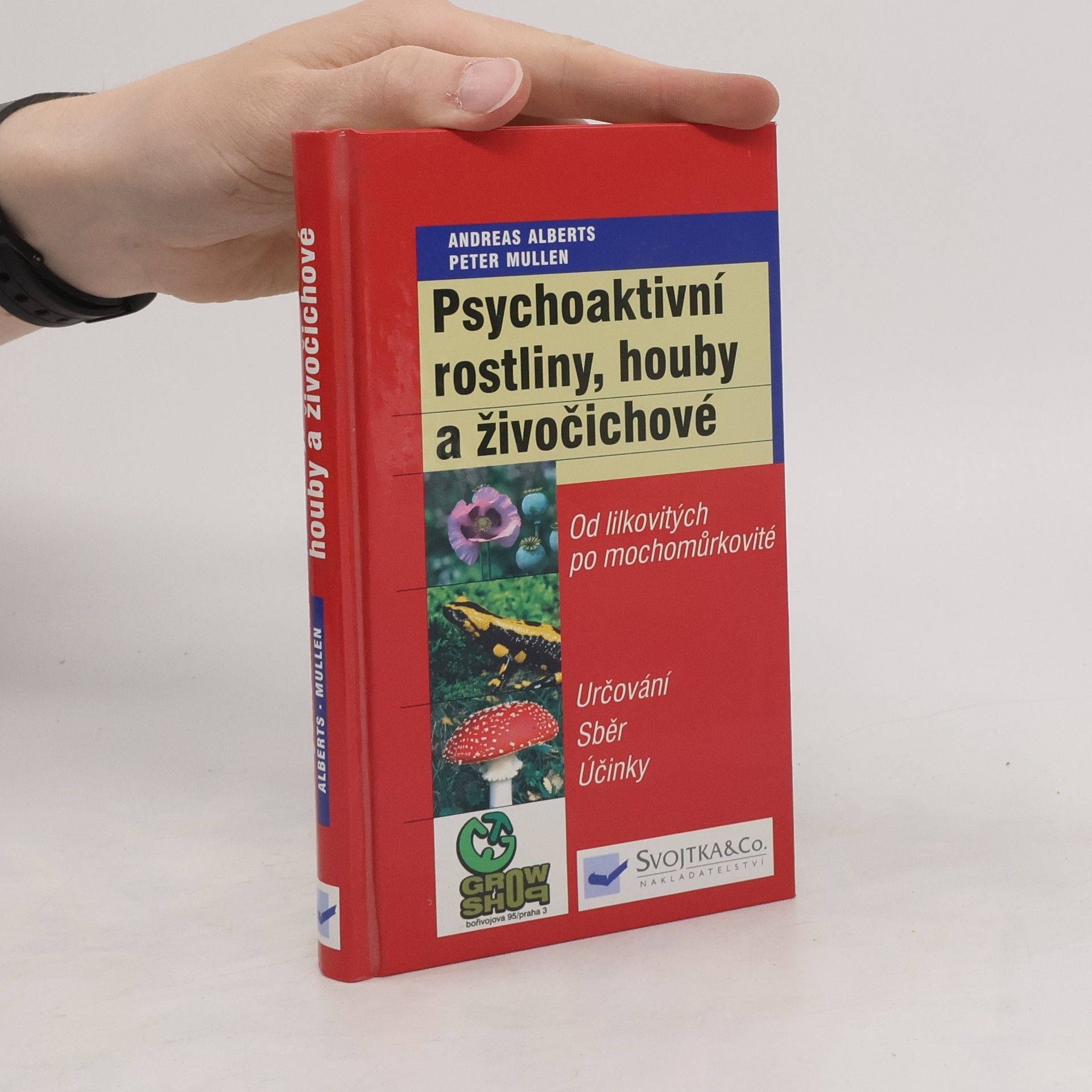 Peter Mullen Psychoaktivní rostliny, houby a živočichové