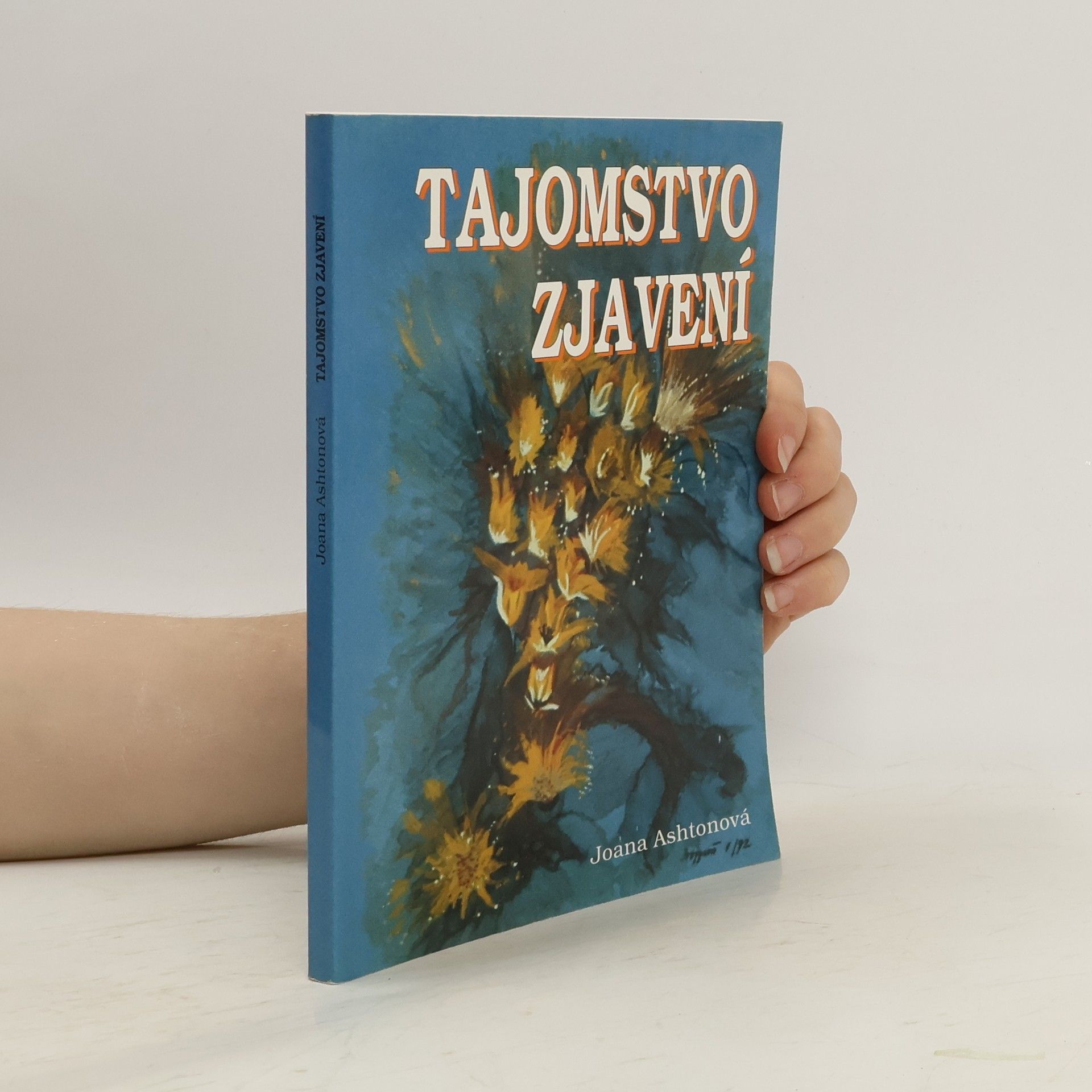 Joana Ashtonová Tajomstvo zjavení