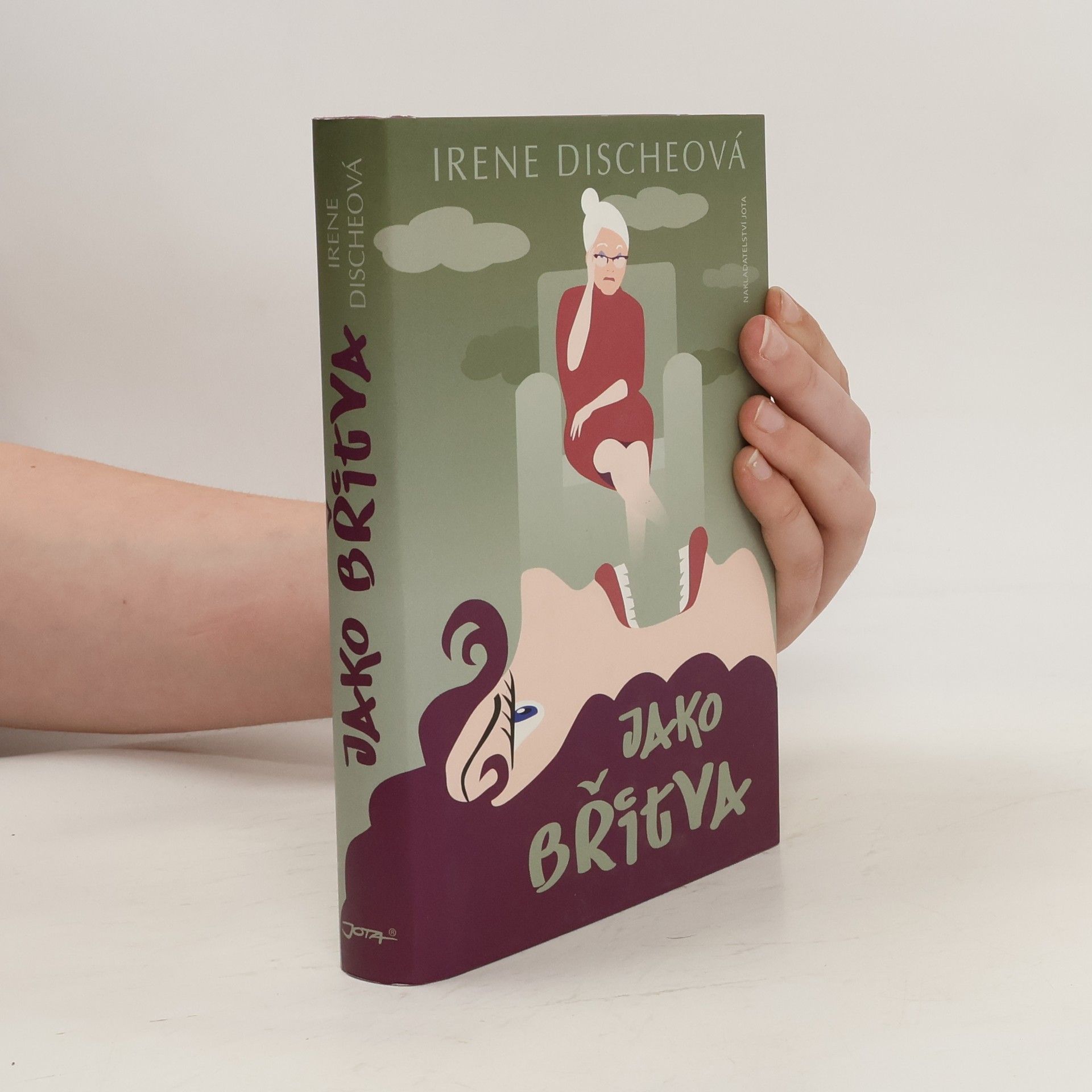 Irene Dische Jako břitva. Náš život pod babiččiným dohledem