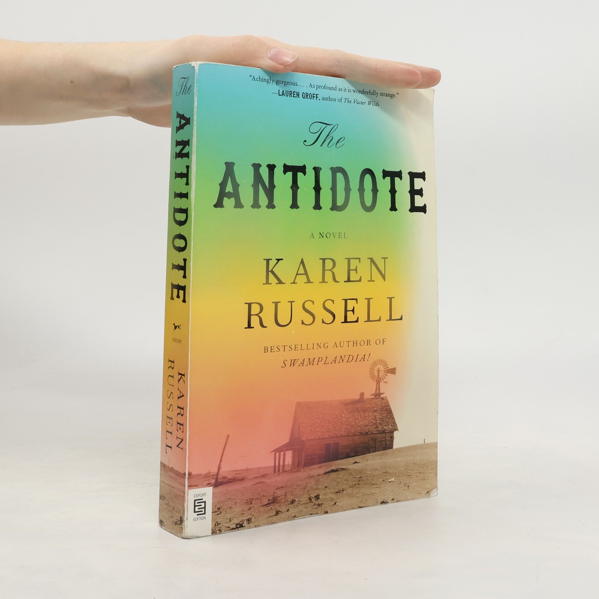Karen Russell The Antidote