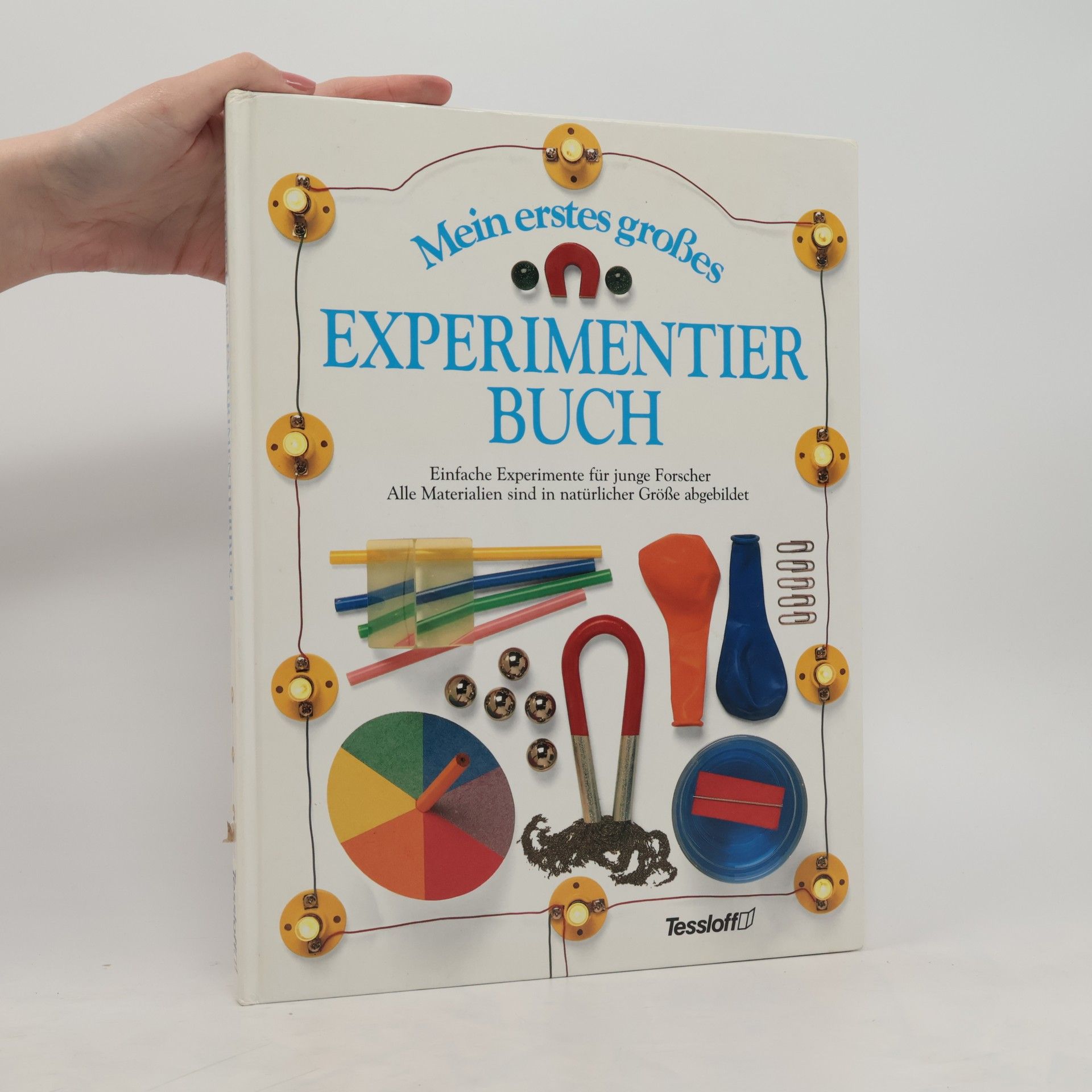 Angela Wilkes Mein erstes grosses Experimentierbuch