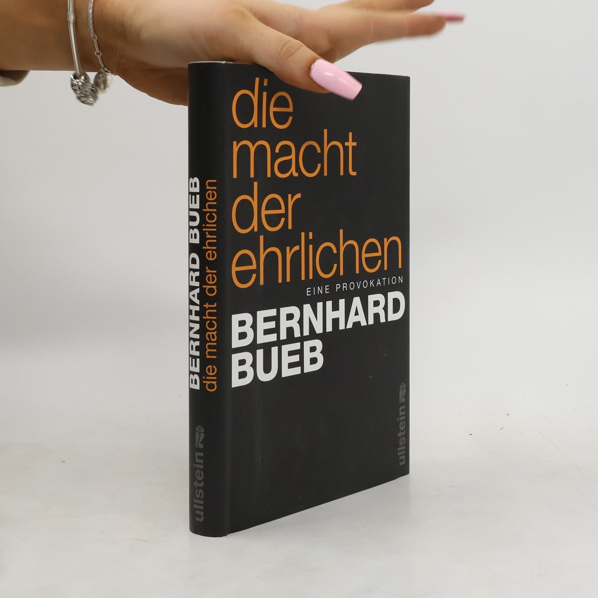 Bernhard Bueb Die Macht der Ehrlichen