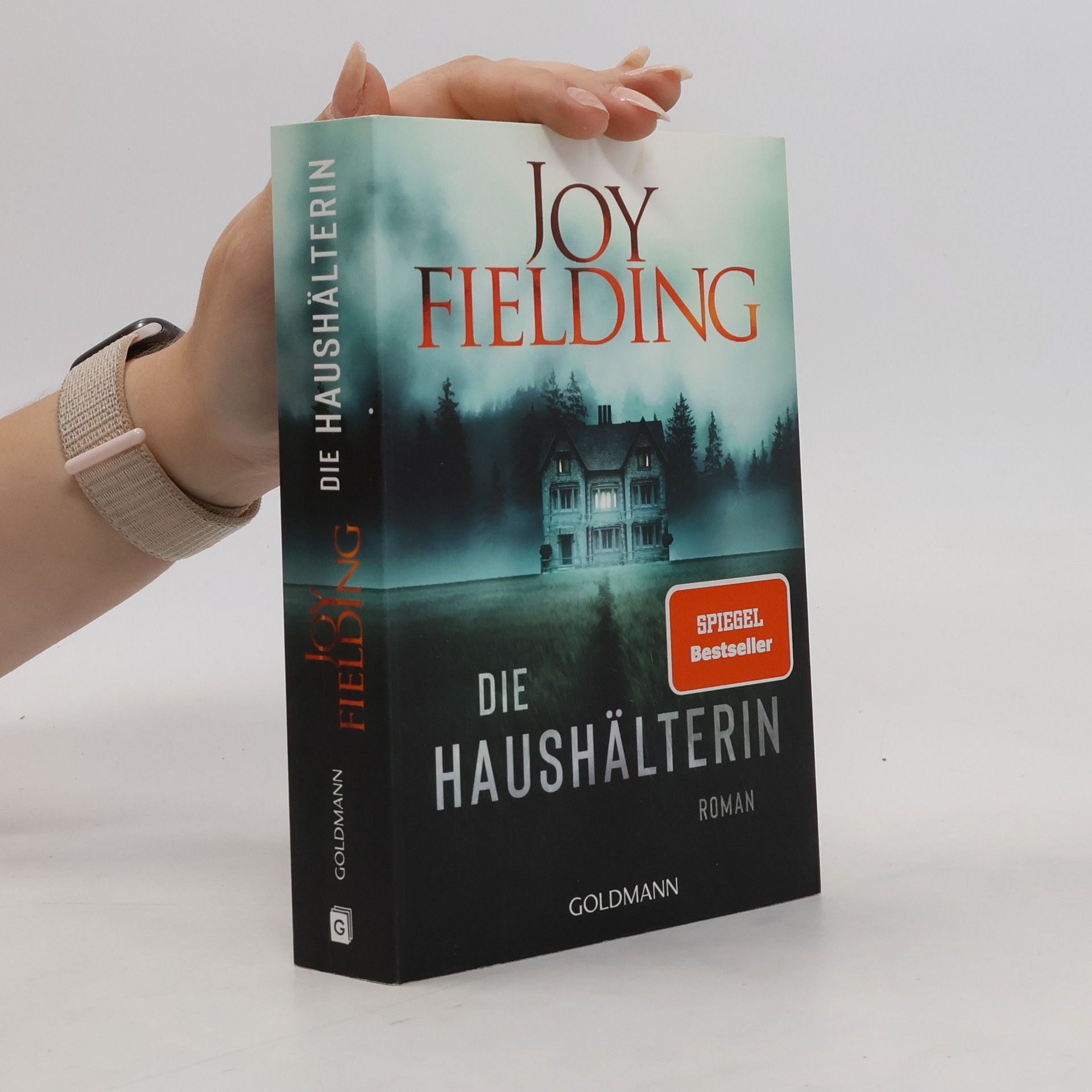 Joy Fielding Die Haushälterin