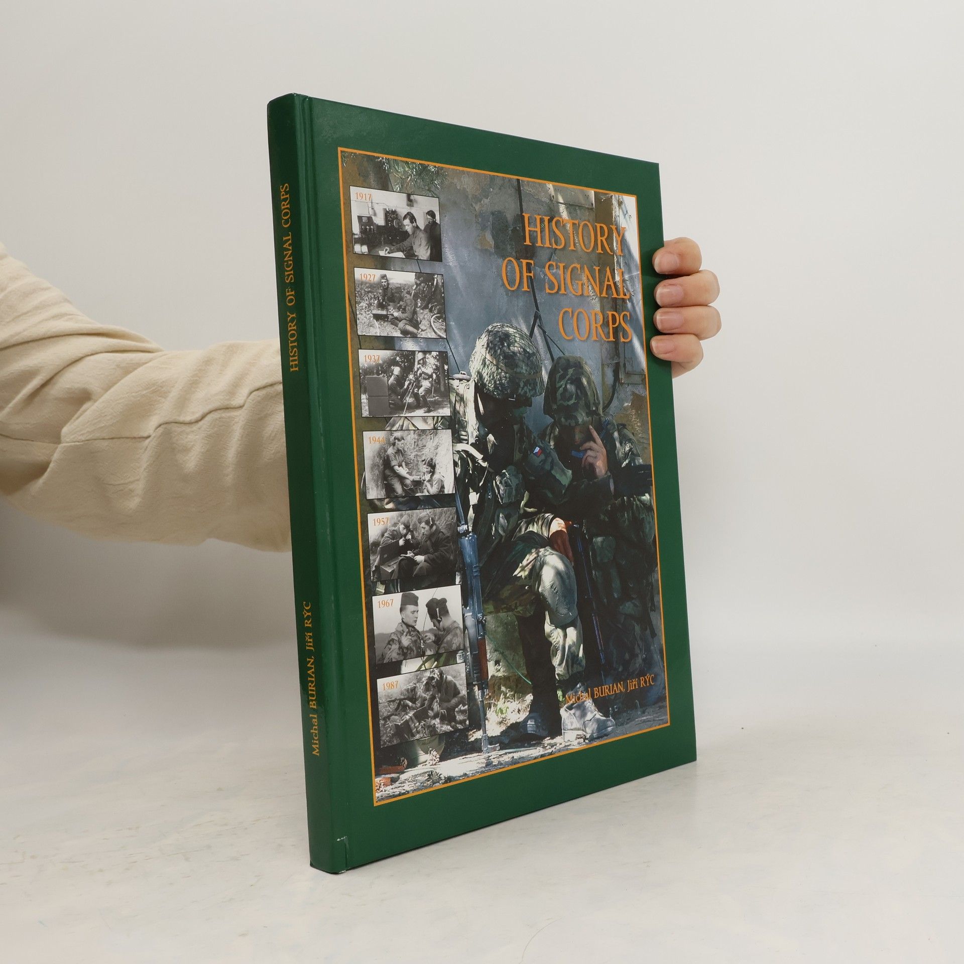 Michal Burian History of signal corps