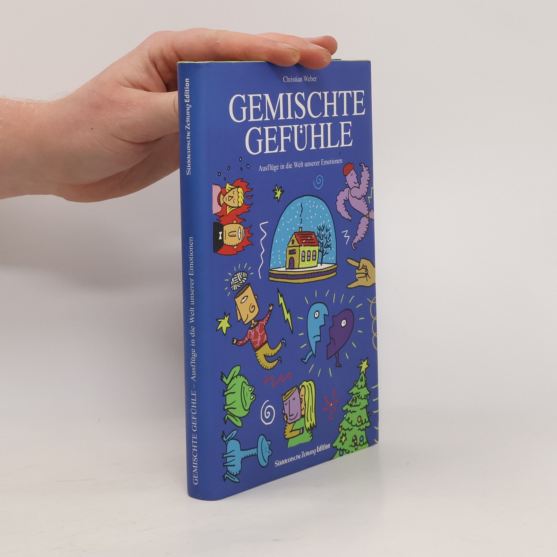 Christian Weber Gemischte Gefühle