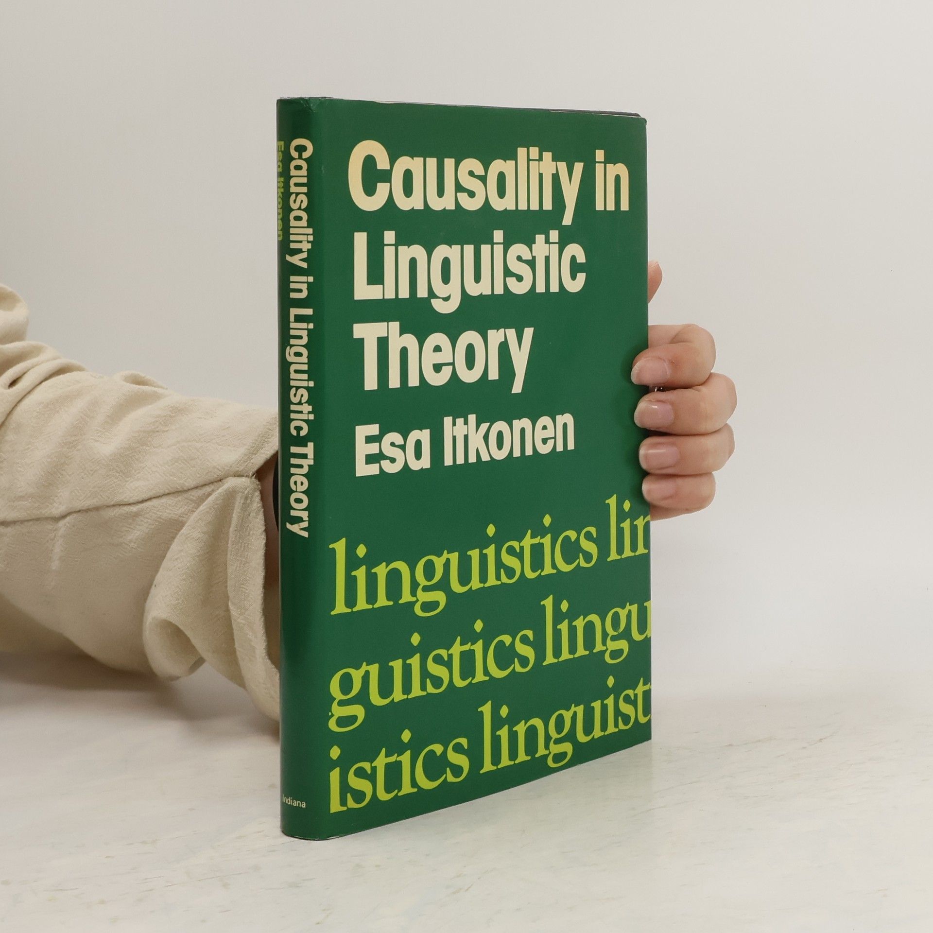 Esa Itkonen Causality in Linguistic Theory