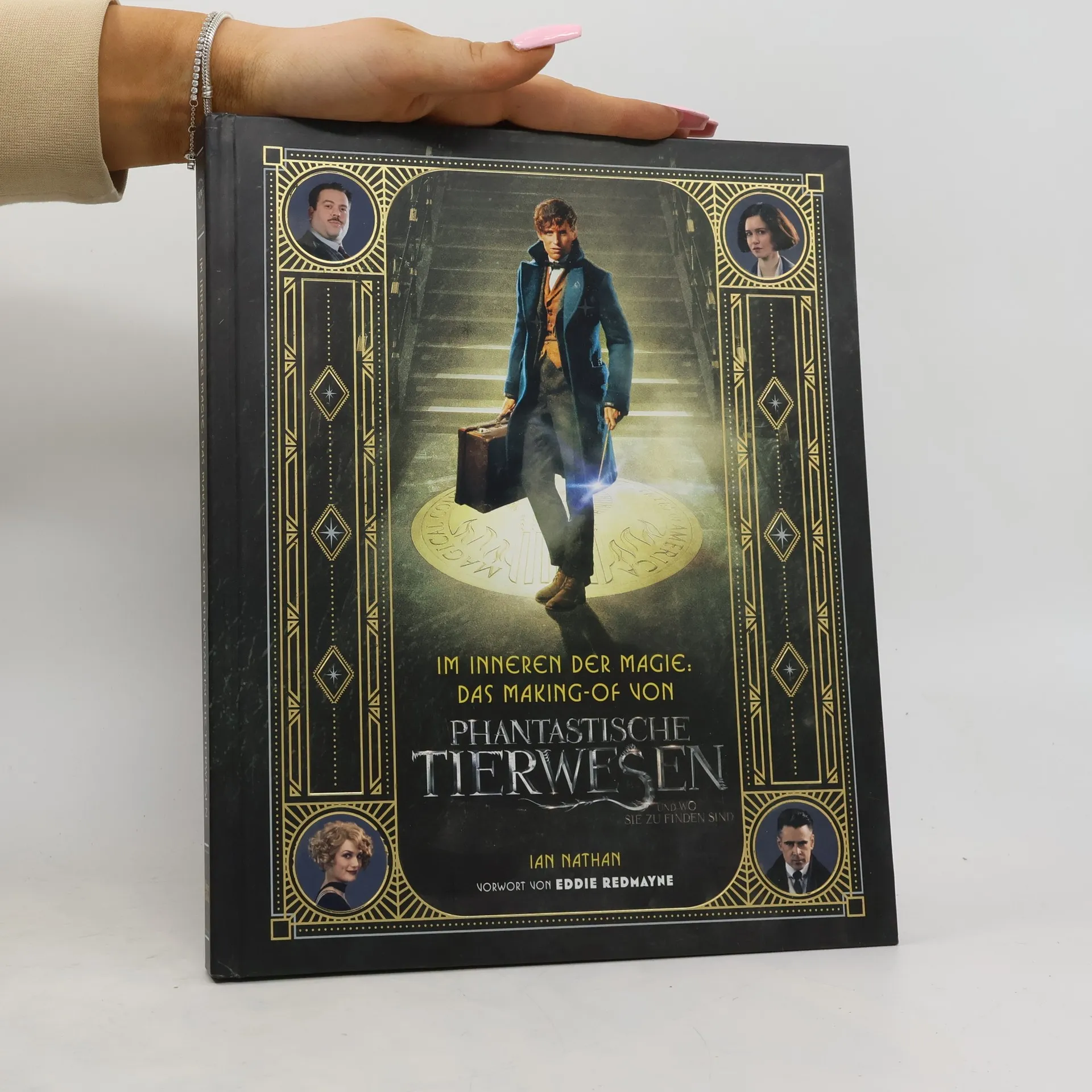 Im Inneren der Magie: das Making-of von Phantastische Tierwesen und wo sie zu finden sind | Buch | Hardcover | Ian Nathan