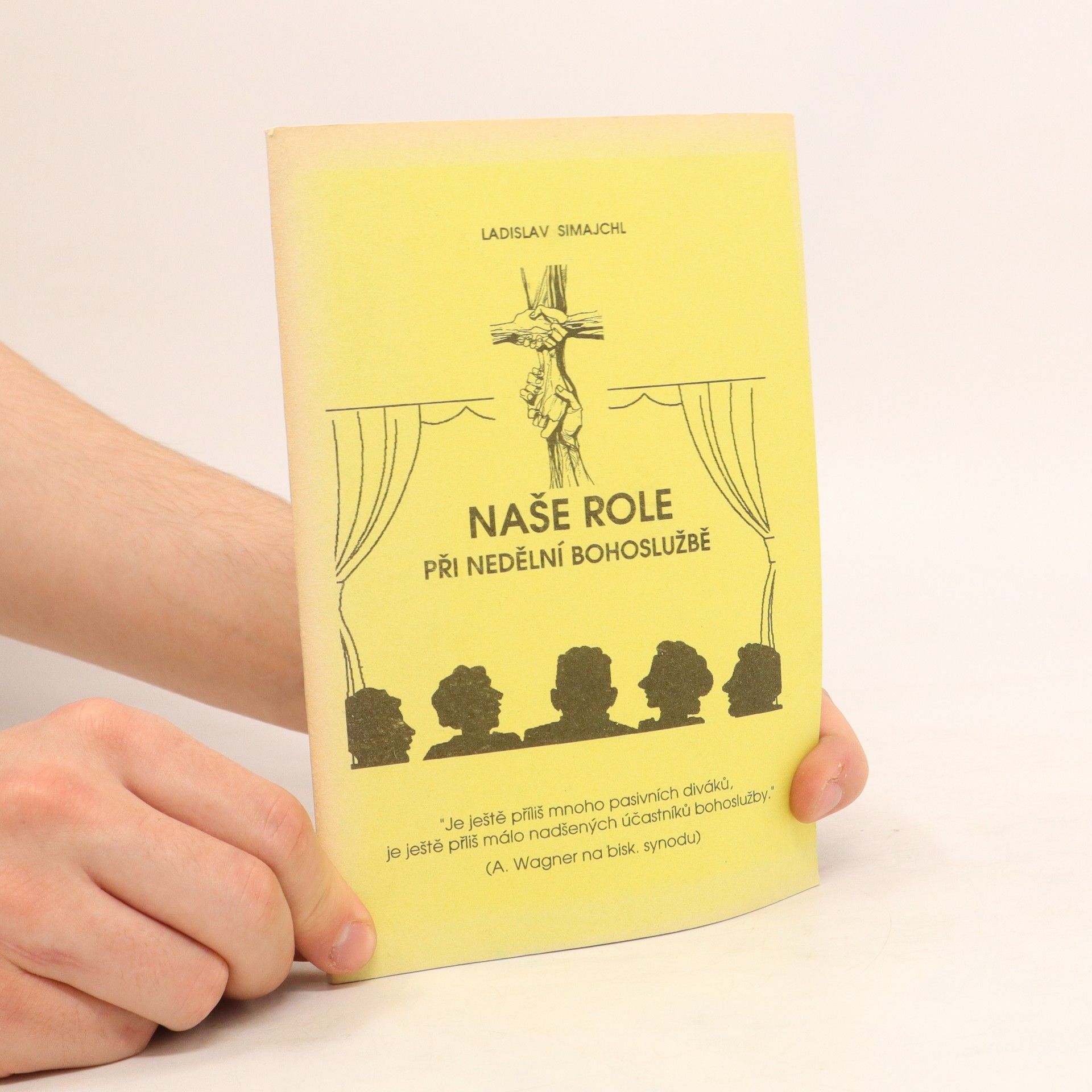 Ladislav Simajchl Naše role při nedělní bohoslužbě