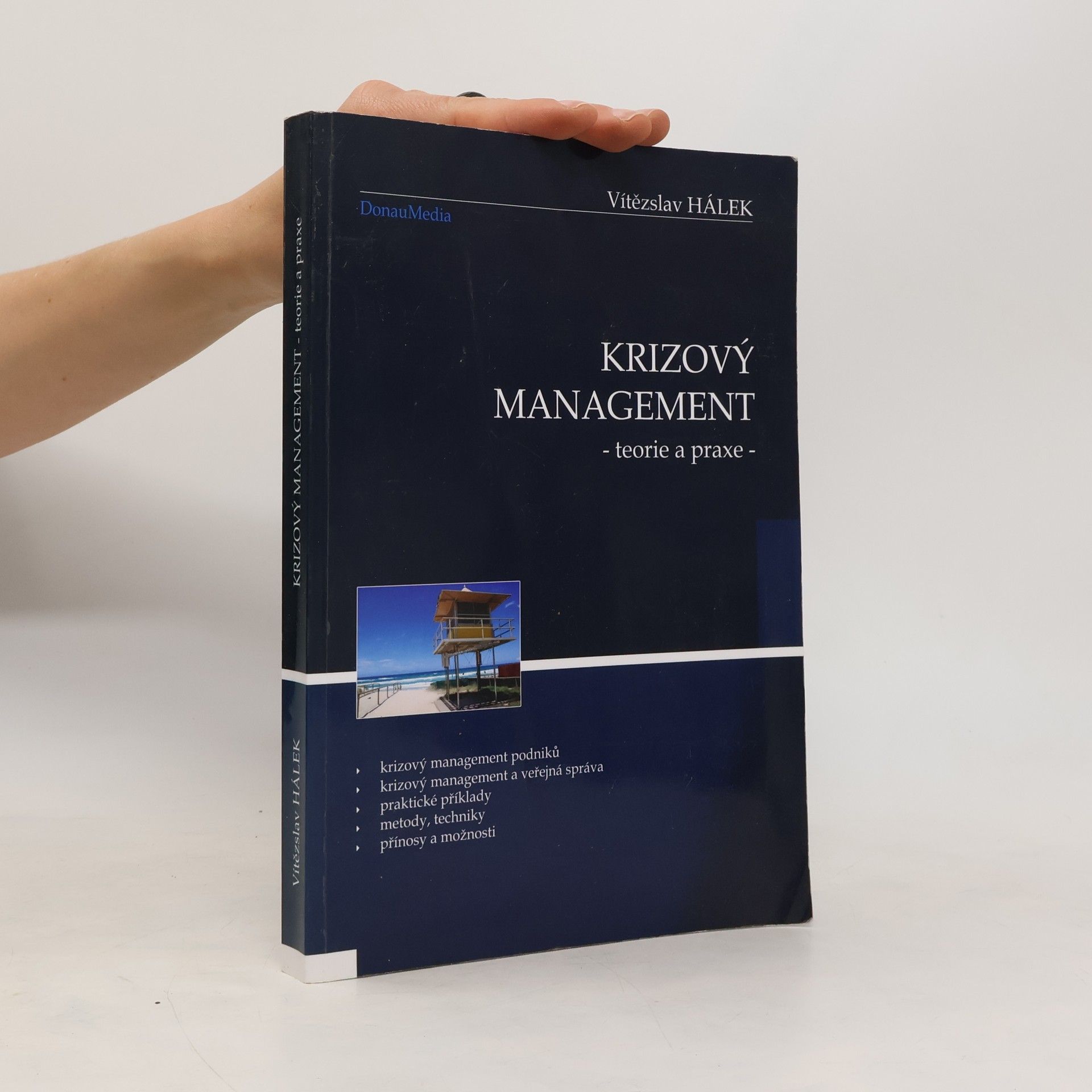 Vítězslav Hálek Krizový management - teorie a praxe