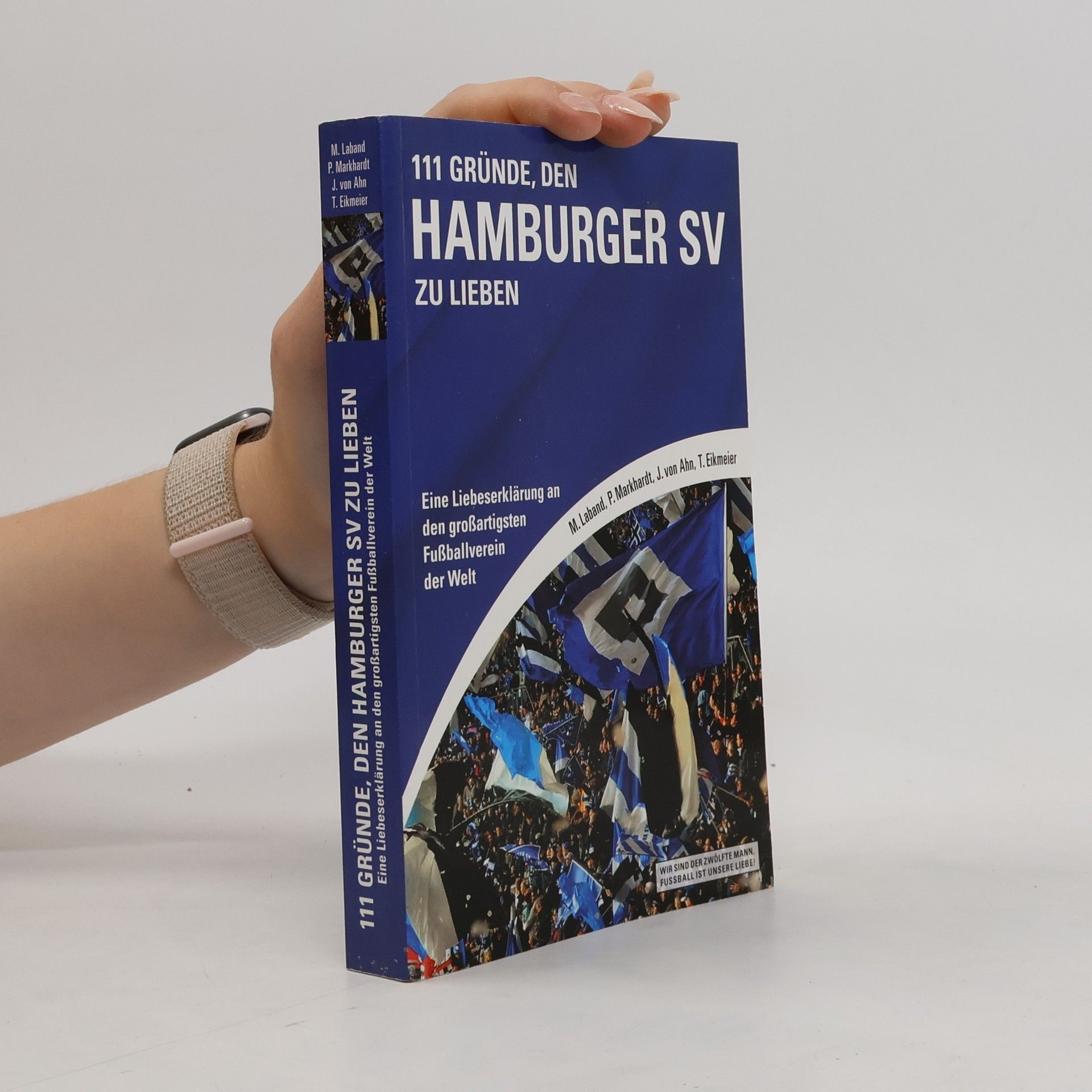Jörn von Ahn 111 Gründe, den Hamburger SV zu lieben