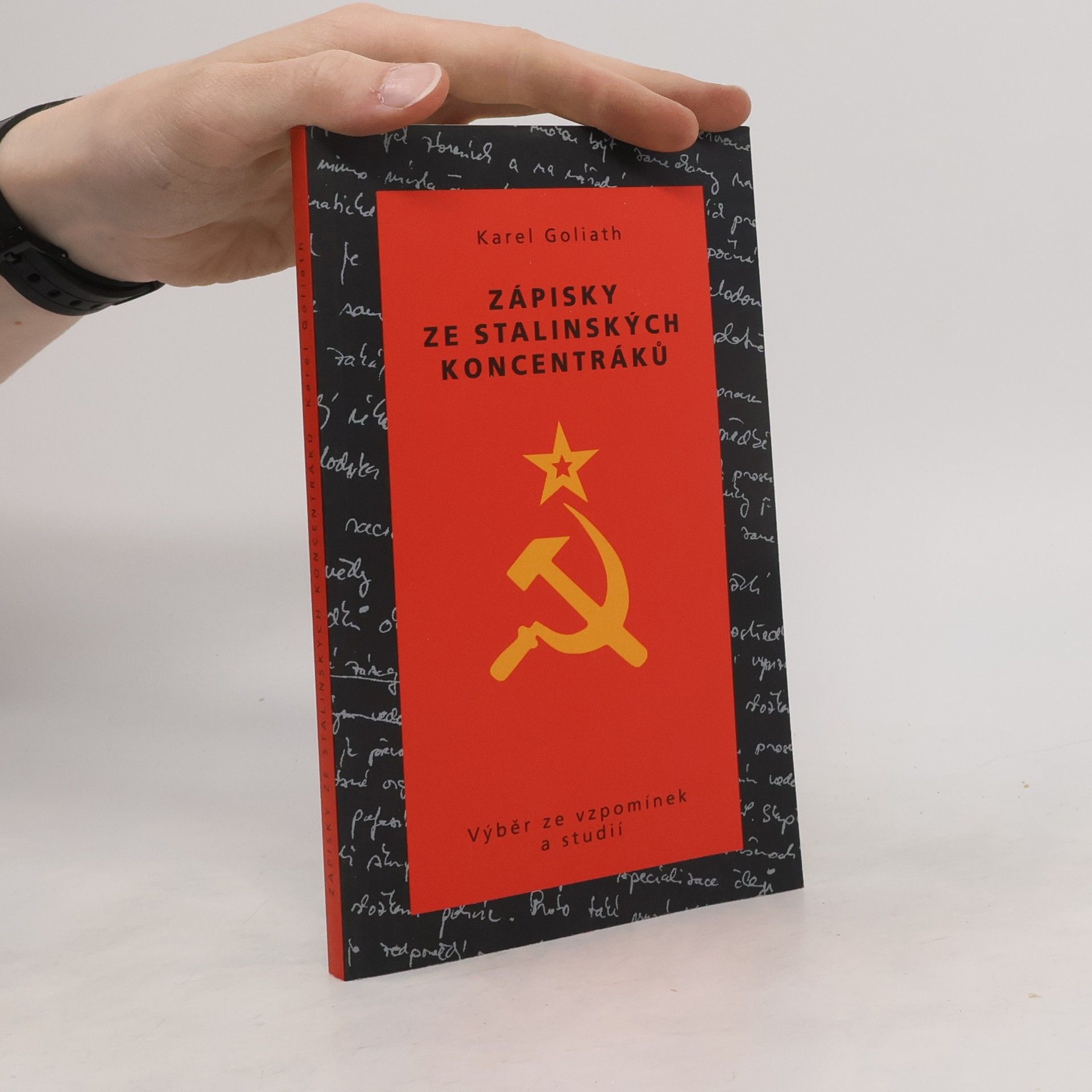 Karel Goliath Gorovský Zápisky ze stalinských koncentráků