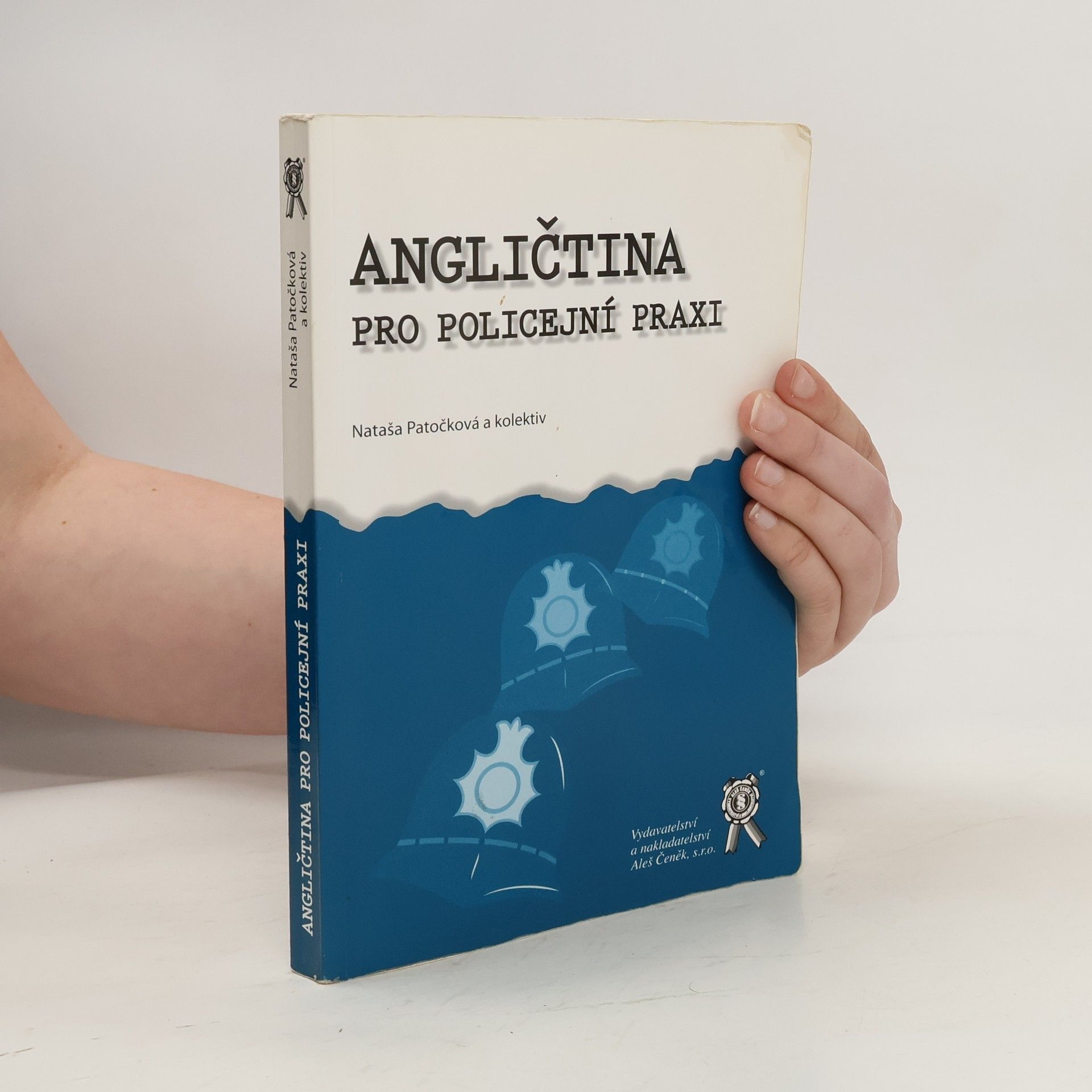Nataša Patočková Angličtina pro policejní praxi