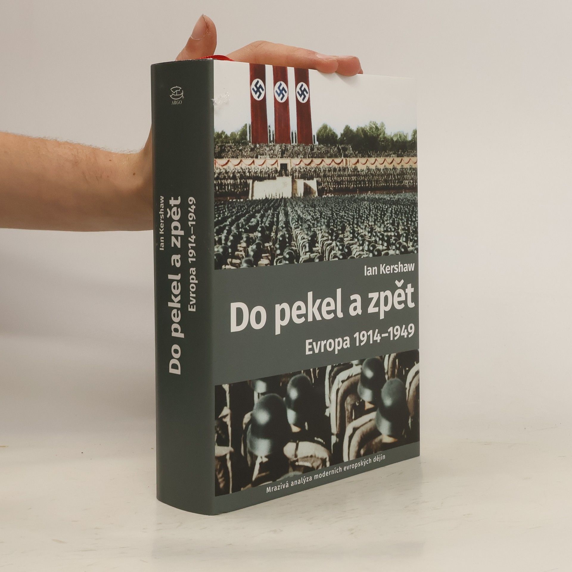 Ian Kershaw Do pekel a zpět : Evropa 1914-1949