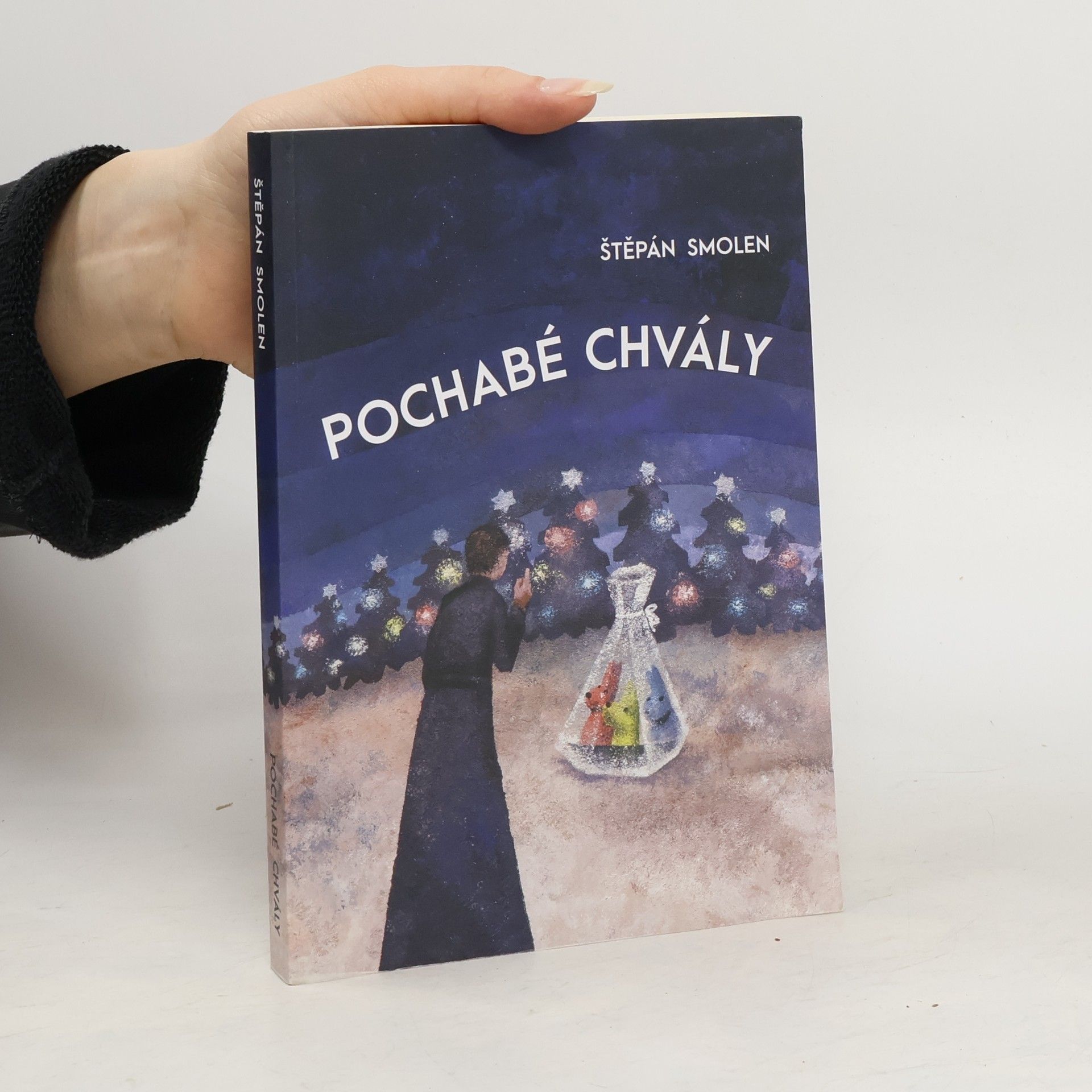 Štěpán Smolen Pochabé chvály