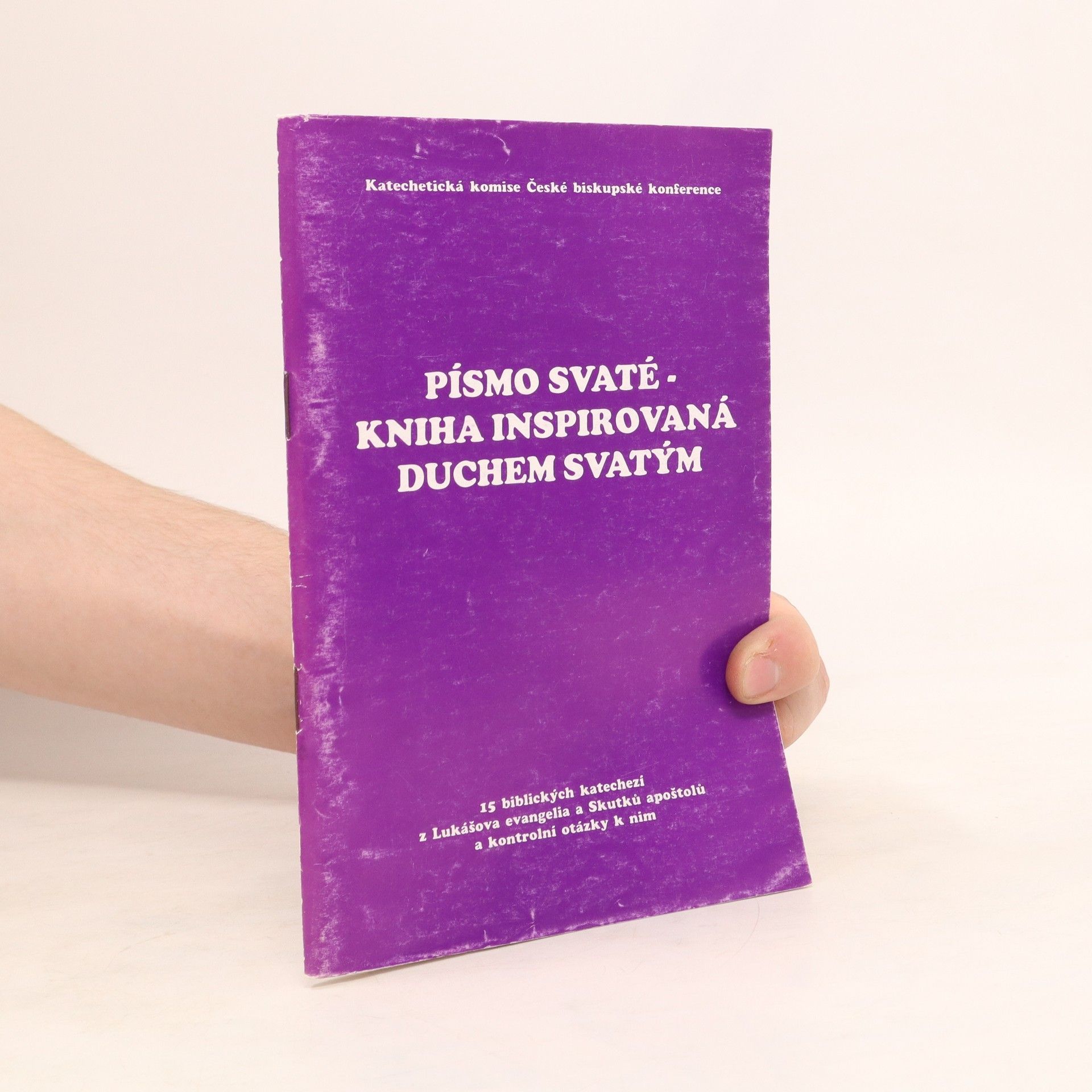 kolektiv Písmo svaté - kniha inspirovaná Duchem svatým