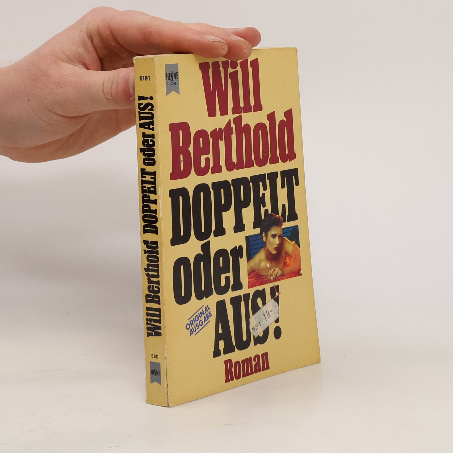 Will Berthold Doppelt oder aus