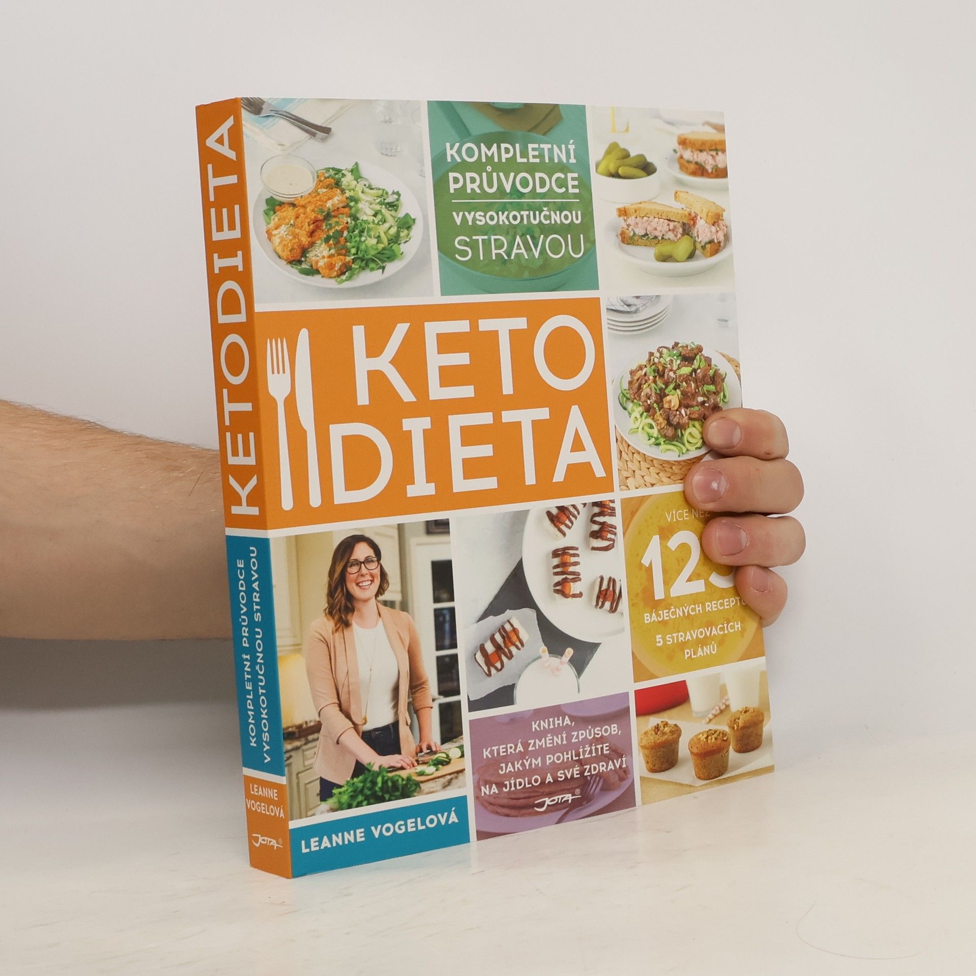 Leanne Vogel Ketodieta : kompletní průvodce vysokotučnou stravou